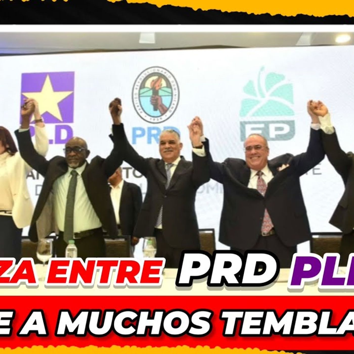 ALIANZA ENTRE EL PRD PLD Y LA FUERZA DEL PUEBLO TIENE A MUCHOS TEMBLANDO episode artwork