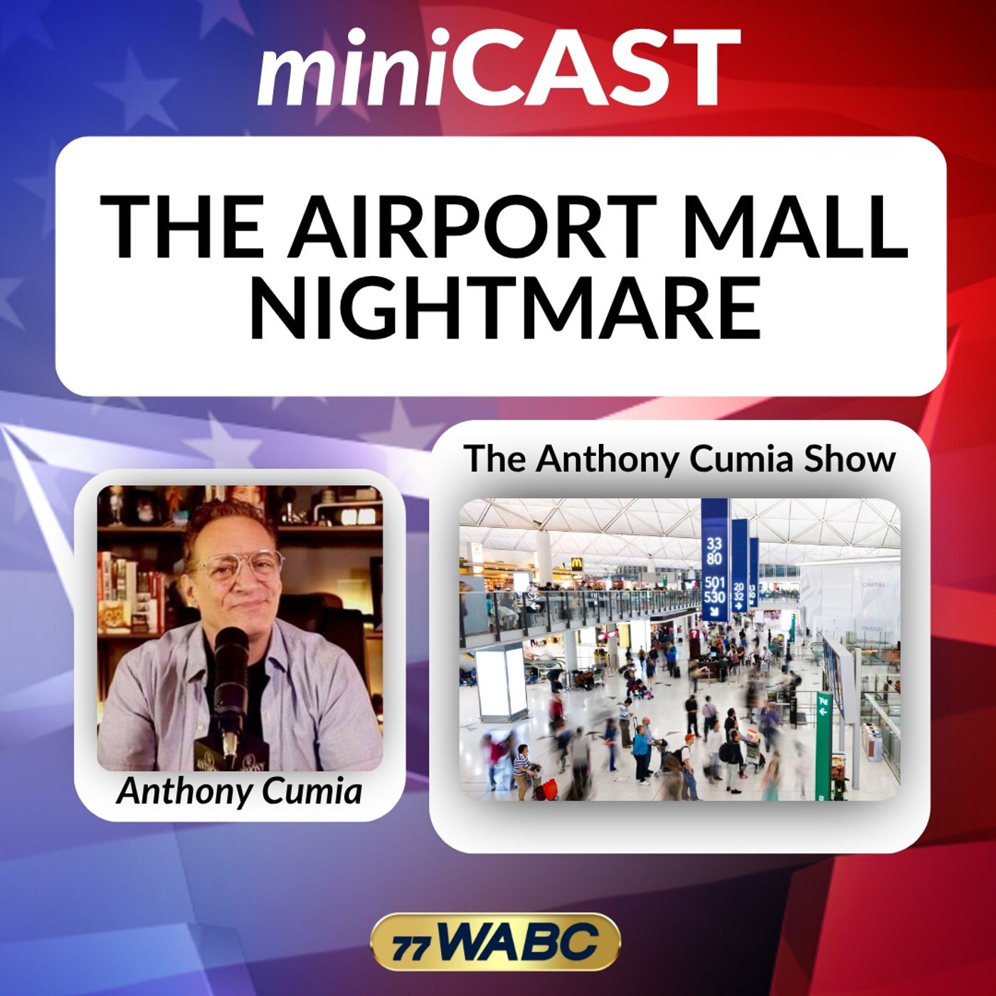 Anthony Cumia: The Airport Mall Nightmare episode artwork