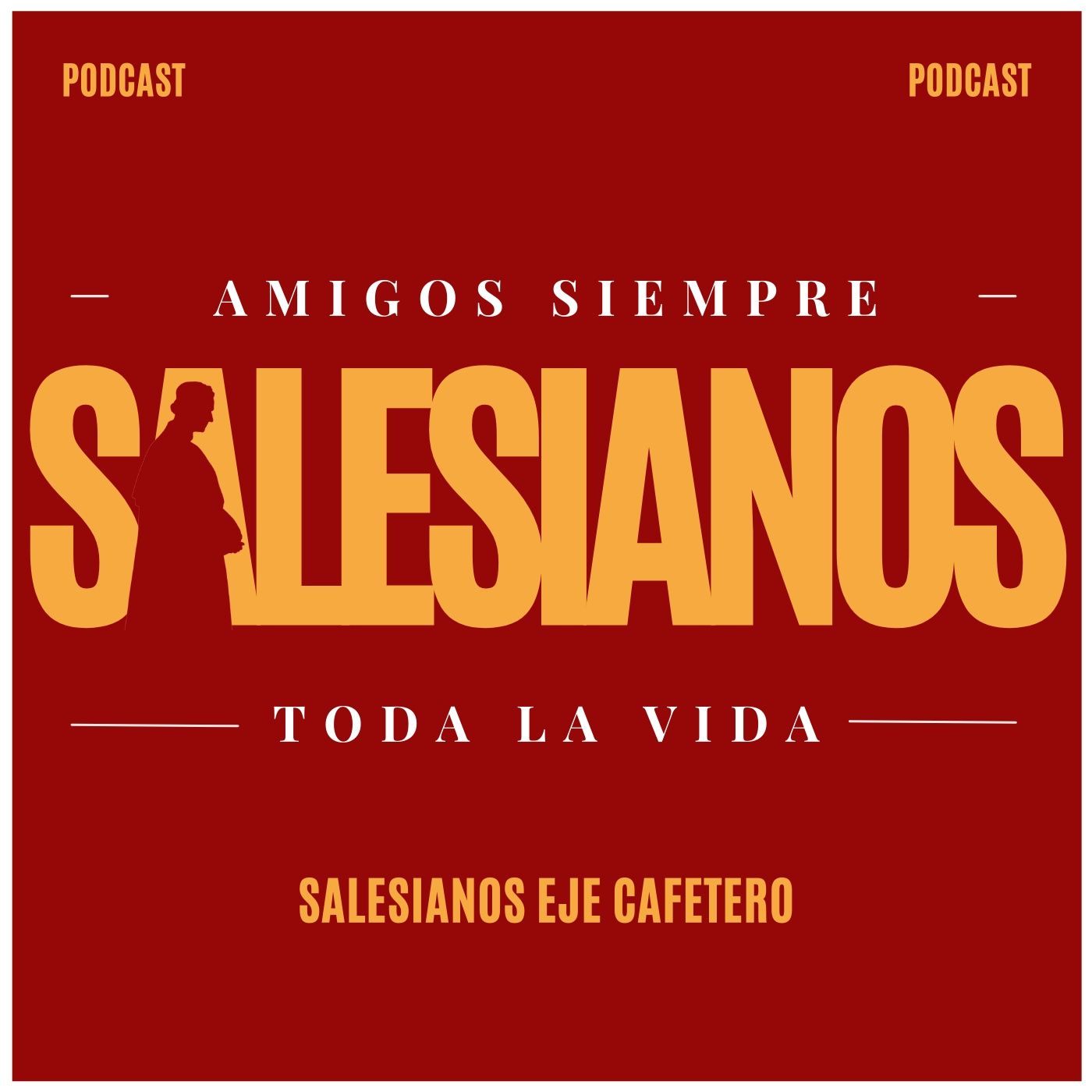 AMIGOS SIEMPRE, SALESIANOS TODA LA VIDA