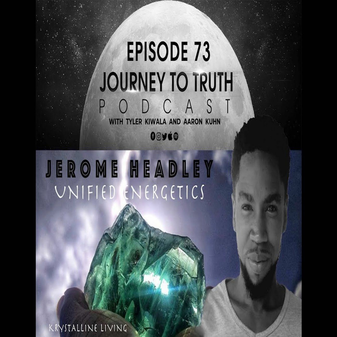 EP 73 - Jerome Headley - Deprogramming The Mind - Human Activation - Development Of Consciousness