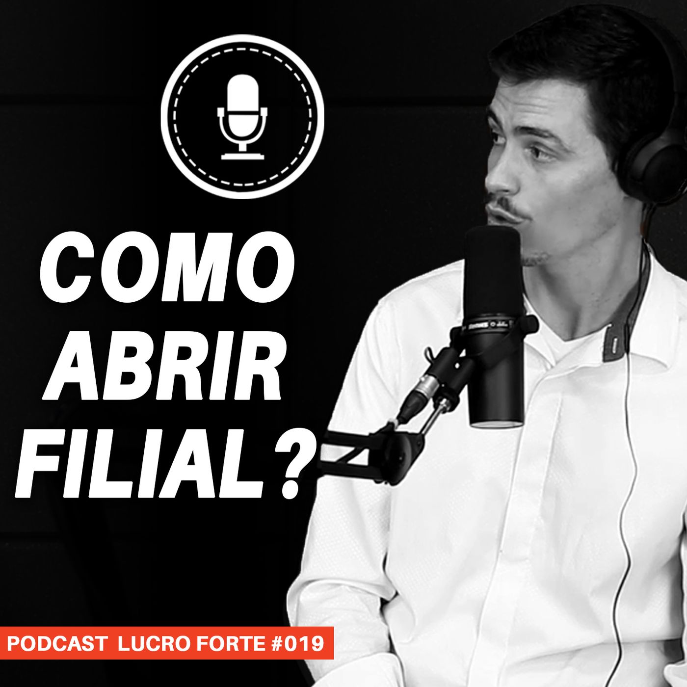 #019 - Quando abrir uma filial? #019 - Quando abrir uma filial?