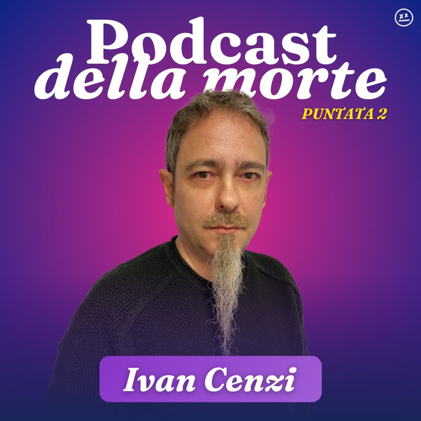 Il Podcast Della Morte