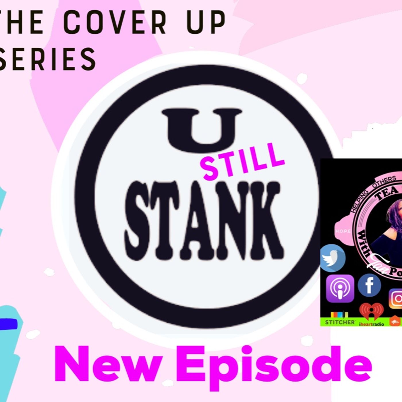 U Still Stank episode artwork