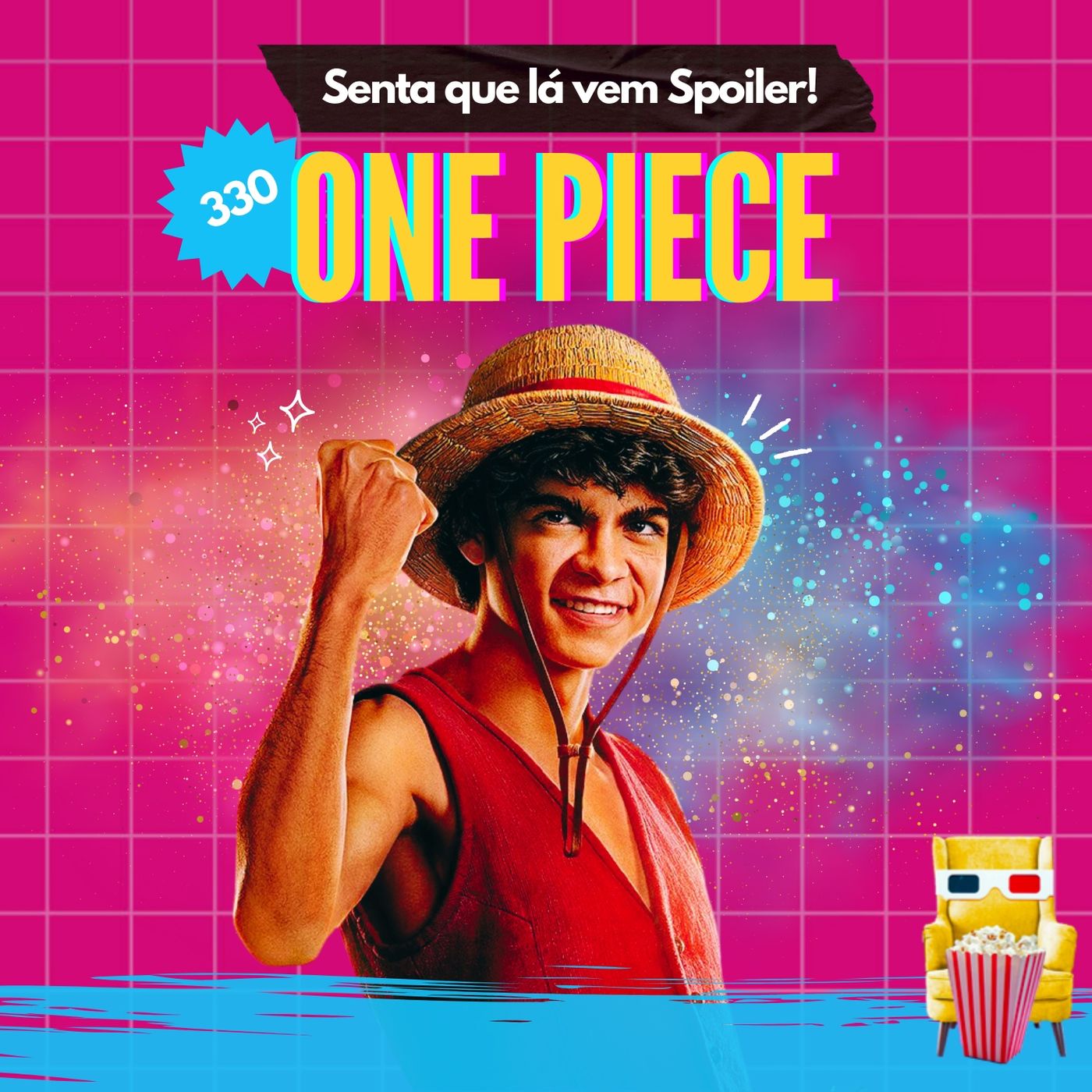 Senta Que Lá Vem Spoiler!