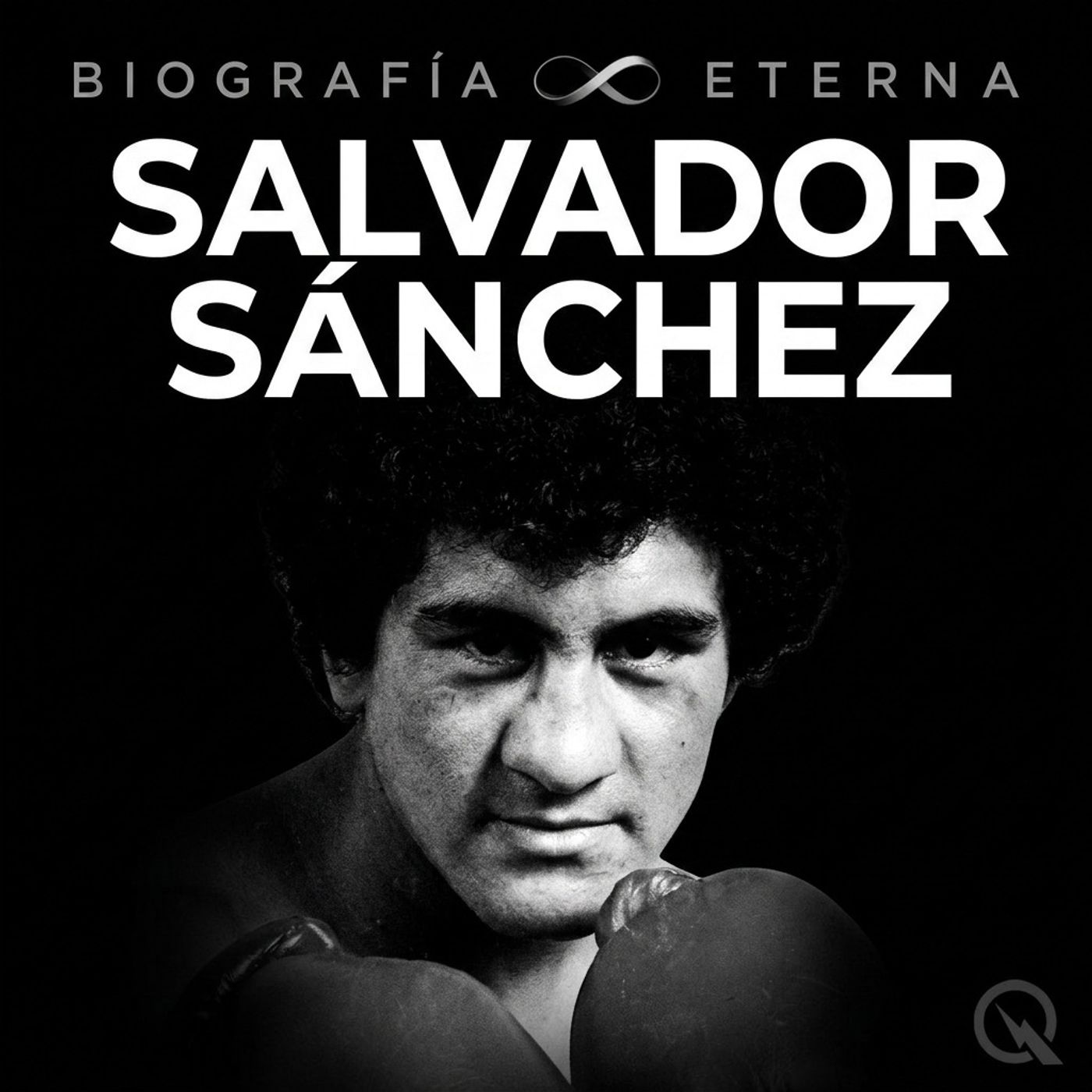 Salvador Sánchez - Biografía Eterna