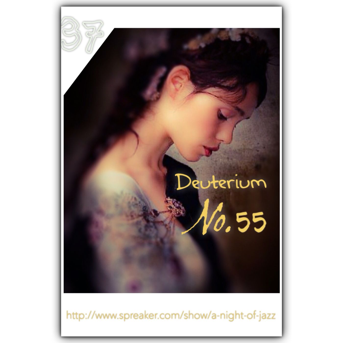A Night of Jazz - Deuterium No. 55 "Fusion Pt2" episode artwork