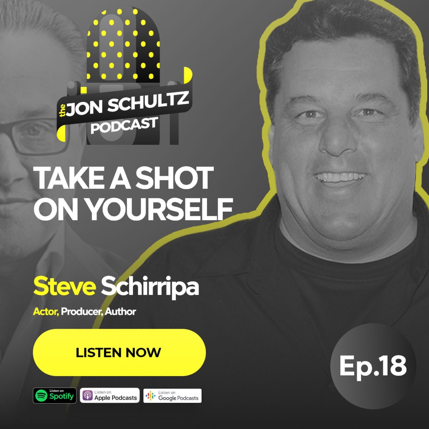 The Jon Schultz Podcast: The Myth of Overnight Success