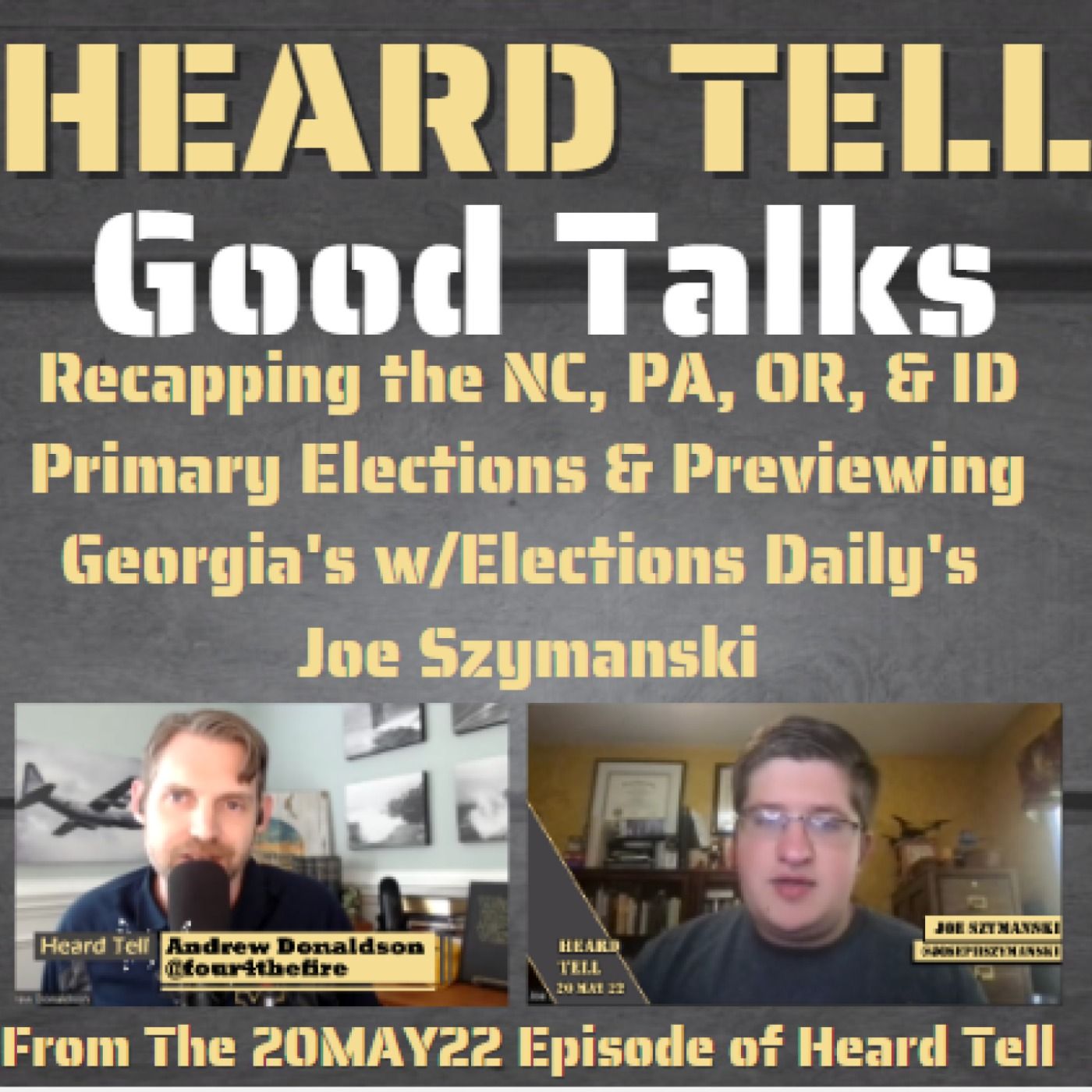 Recapping the NC, PA, OR, & ID Primary Elections & Previewing GA's w/Elections Daily's Joe Szymanski