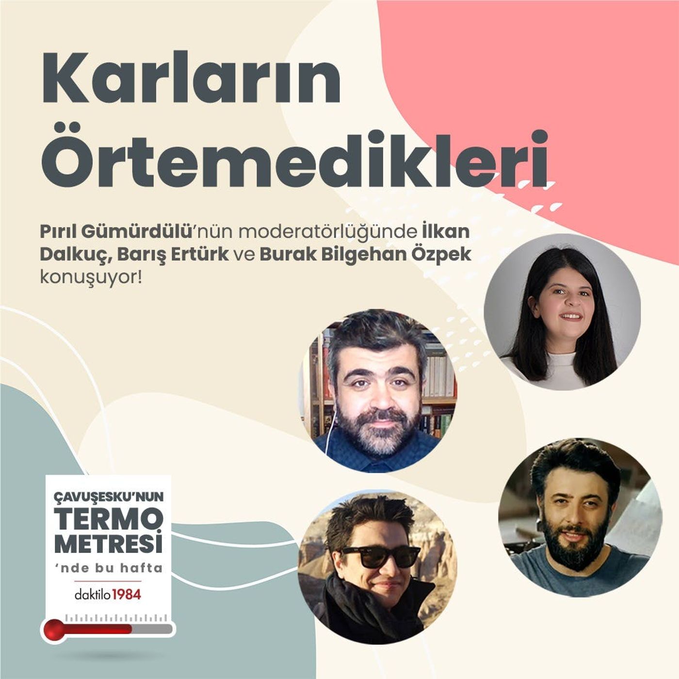 Karların Örtemedikleri | Çavuşesku'nun Termometresi #93 episode artwork