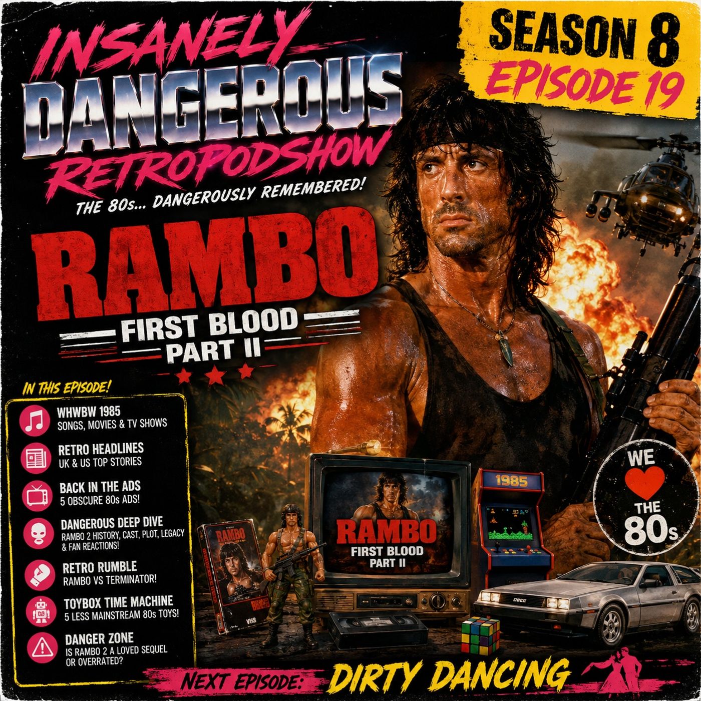 Season 8 Episode 19 - Rambo First Blood Part 2 episode artwork