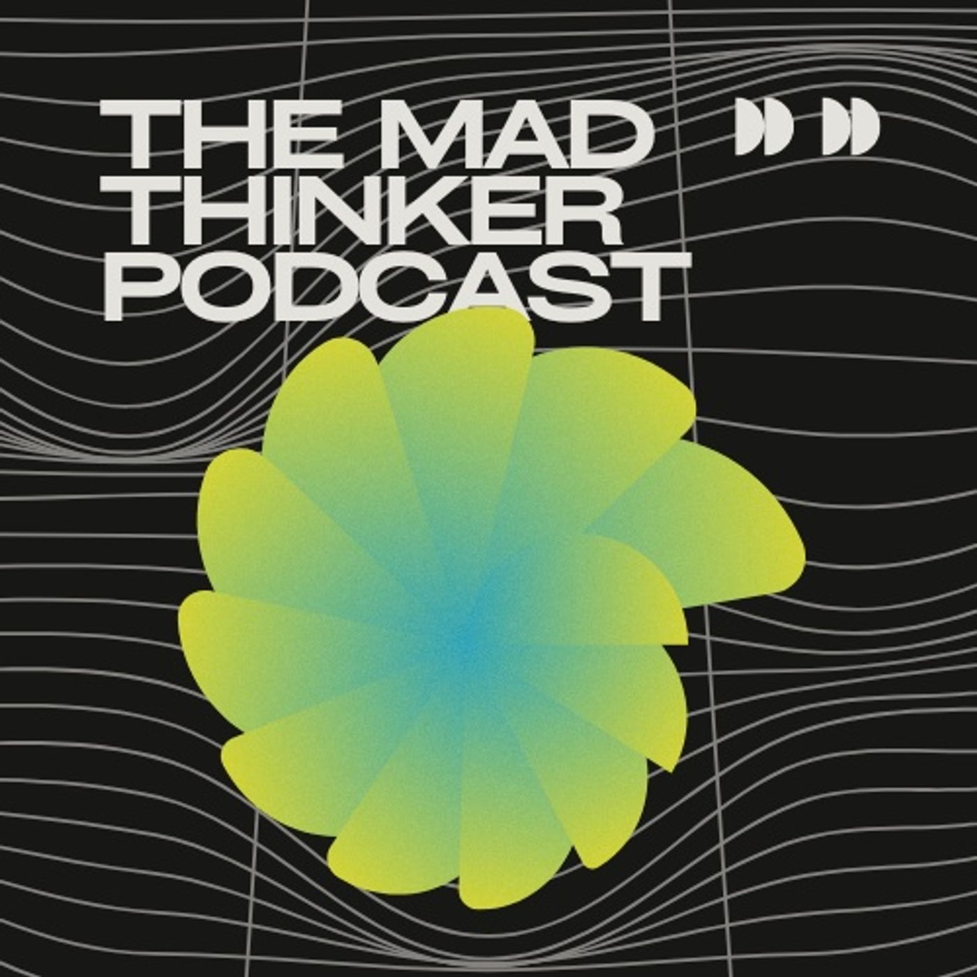 The Mad Thinker Podcast cover art