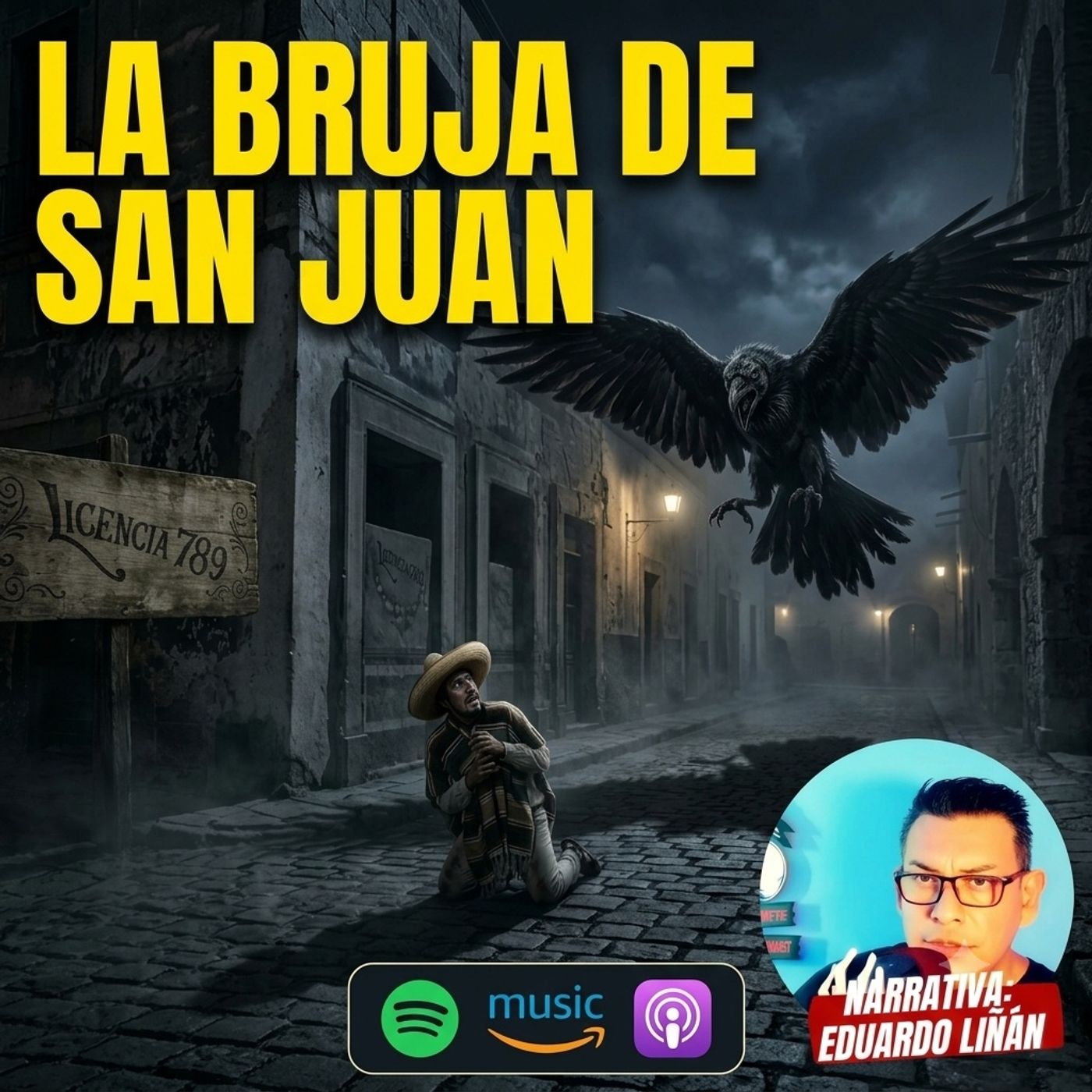 La Bruja de San Juan : El desgarrador relato de Atilano episode artwork