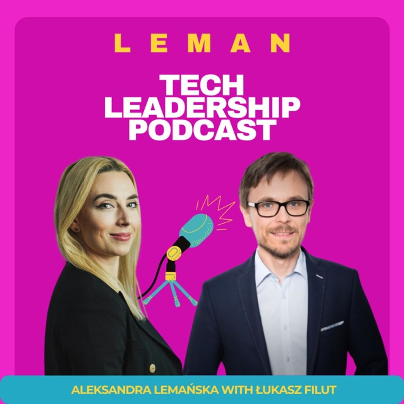 Leman Tech Leadership Podcast