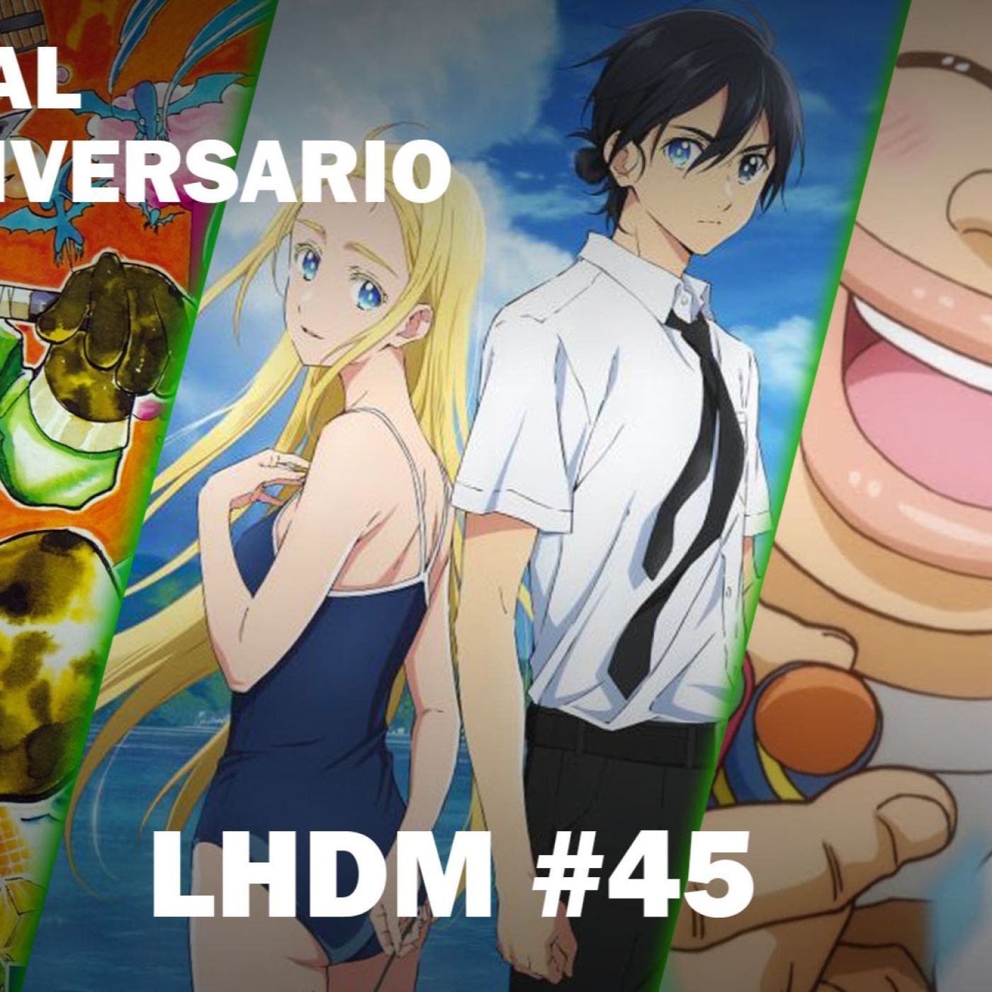 LHDM #45: Aniversario en directo. De mangas que vuelven, Summer Time Render y charla con vosotros.