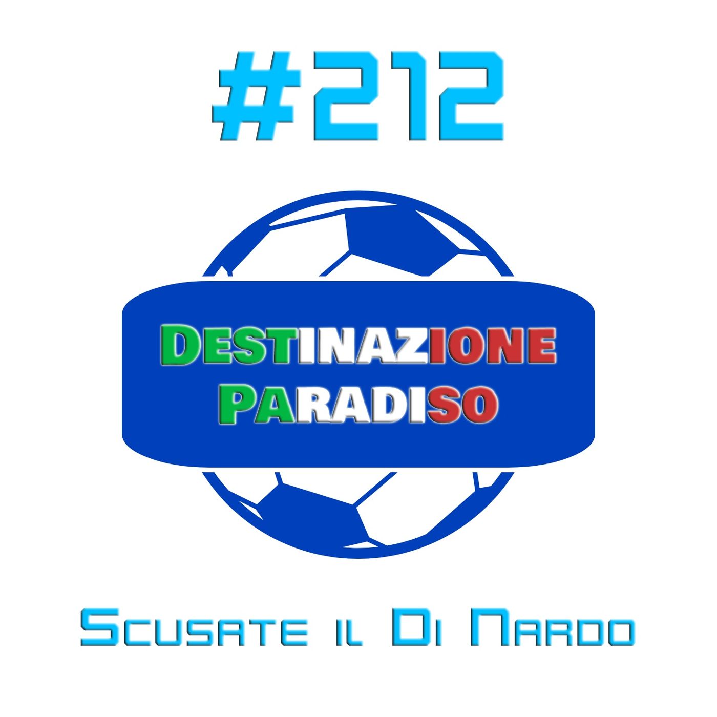 #212 - Scusate il Di Nardo