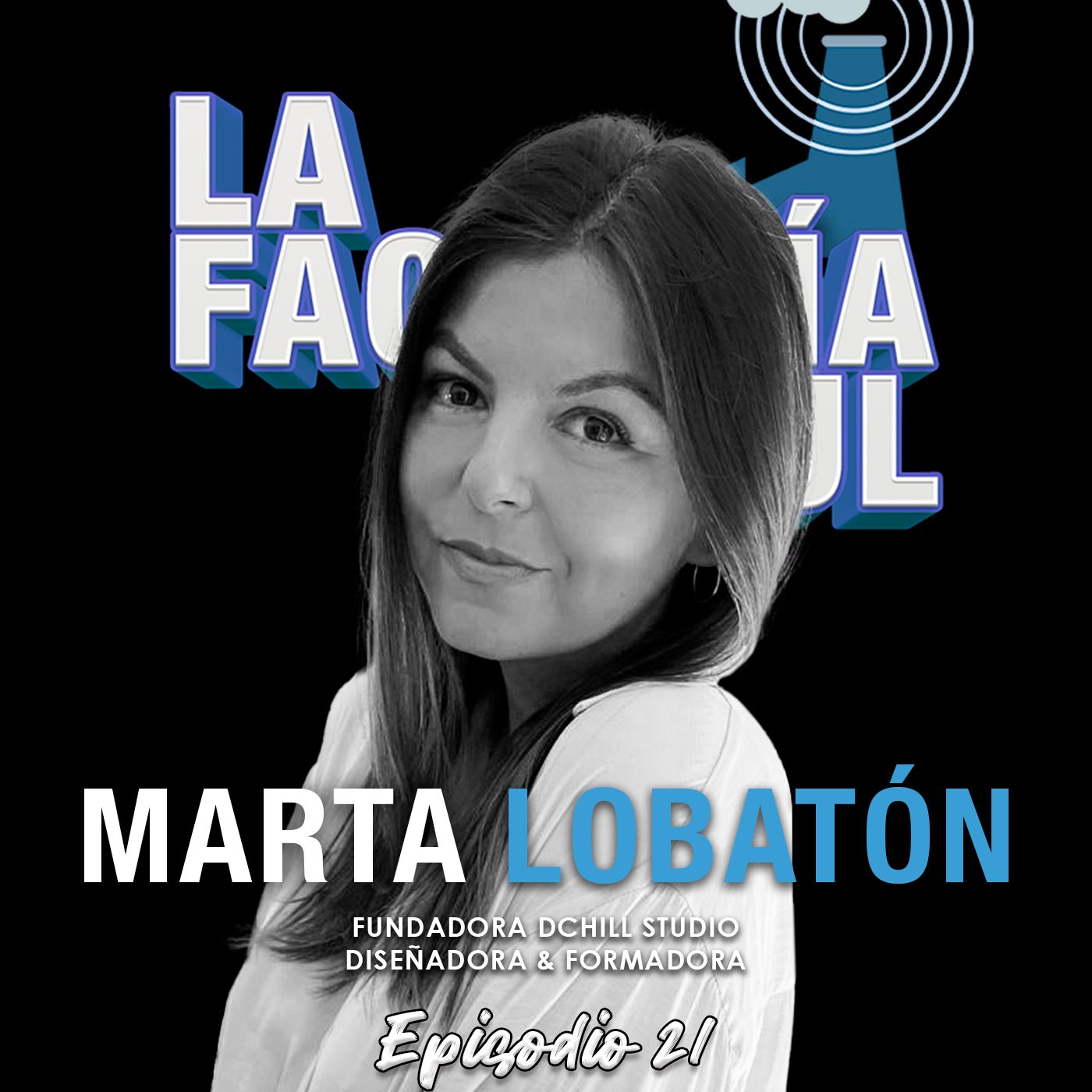 Episodio 21 (T5): Marta Lobatón, diseñando historias con impacto visual en LinkedIn