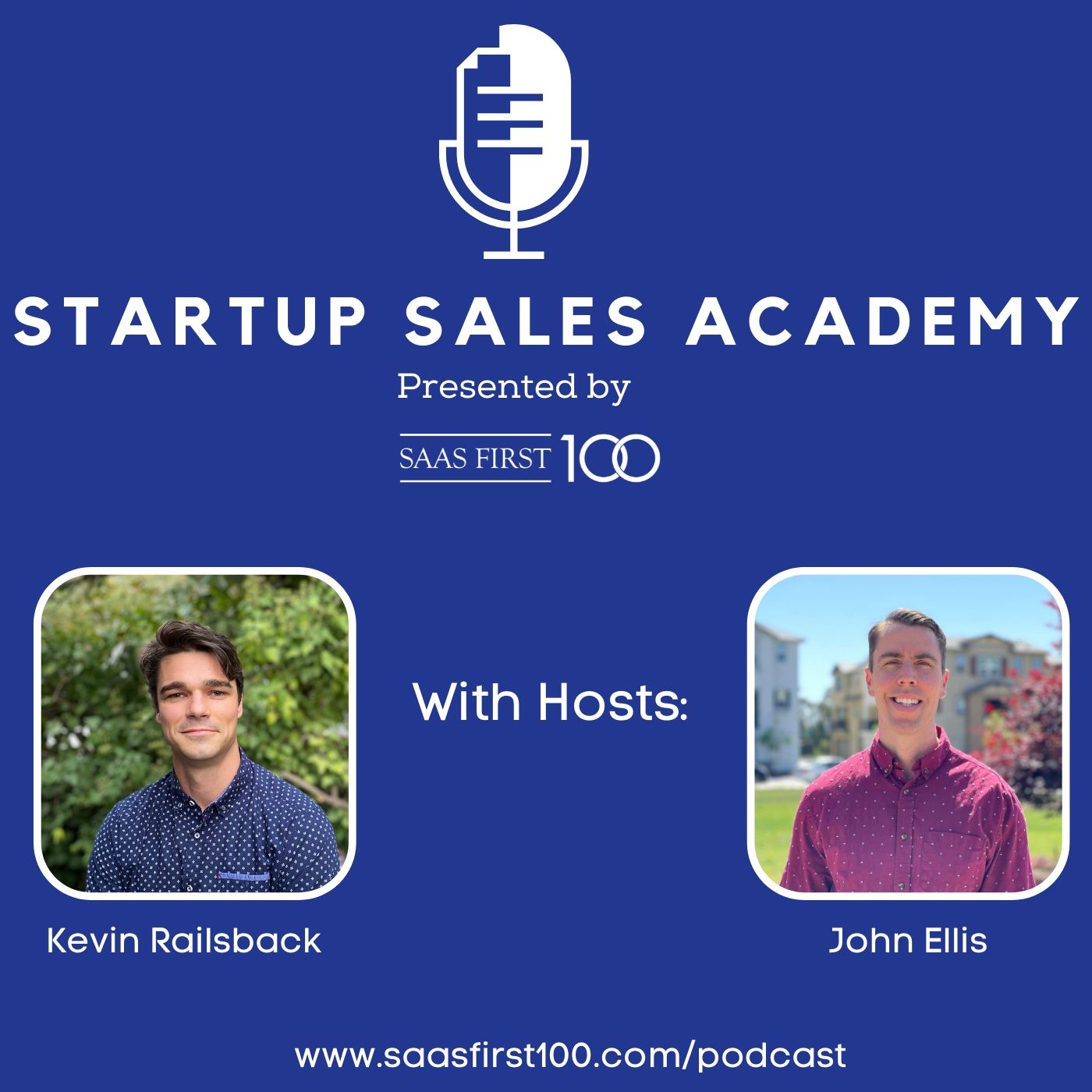 Startup Sales Academy presented by SaaS First 100