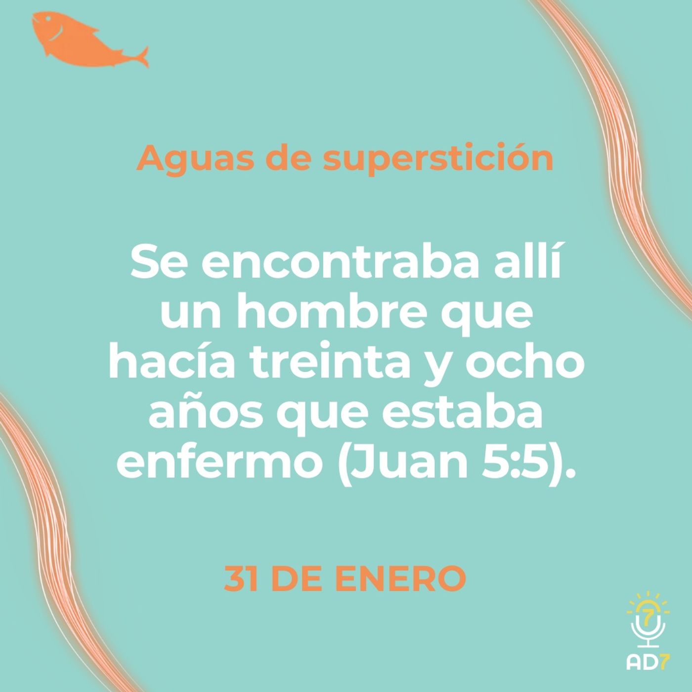 Aguas de superstición ~ Devocional de Jóvenes ~ 31 de enero 2026