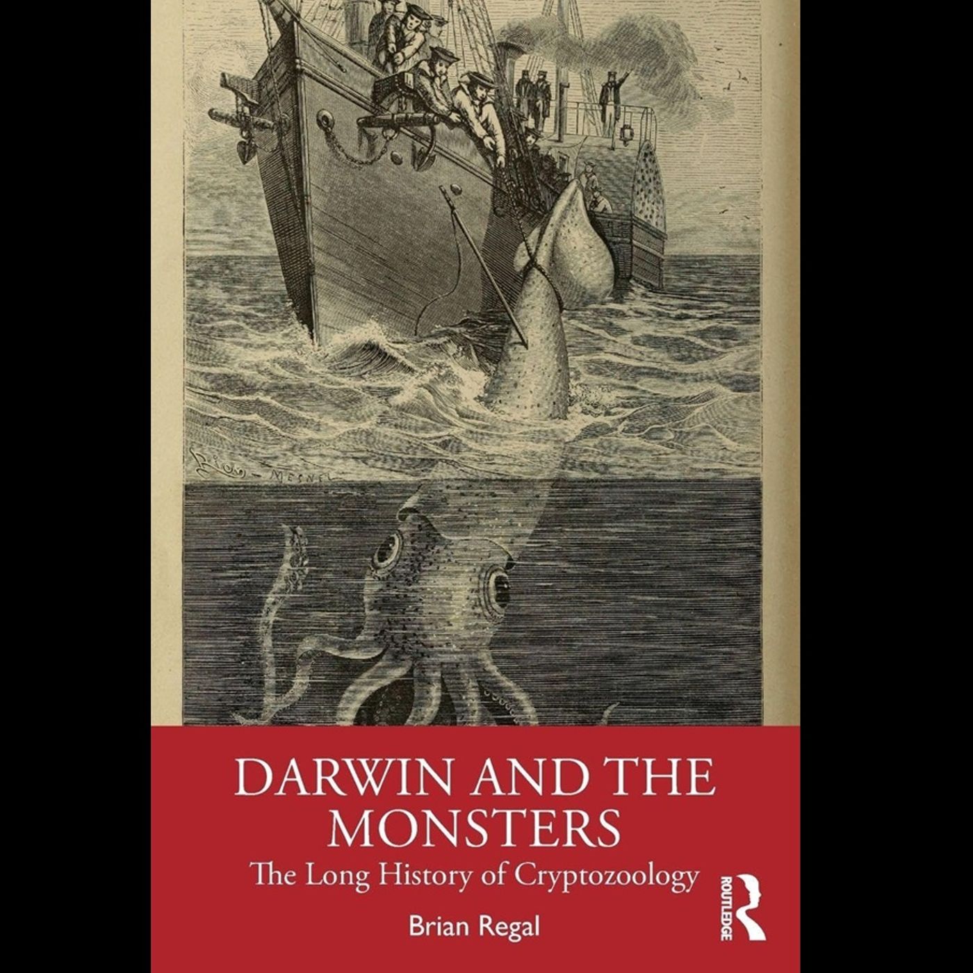 🐺 S05E44 - Darwin and the Monsters (with Dr. Brian Regal)