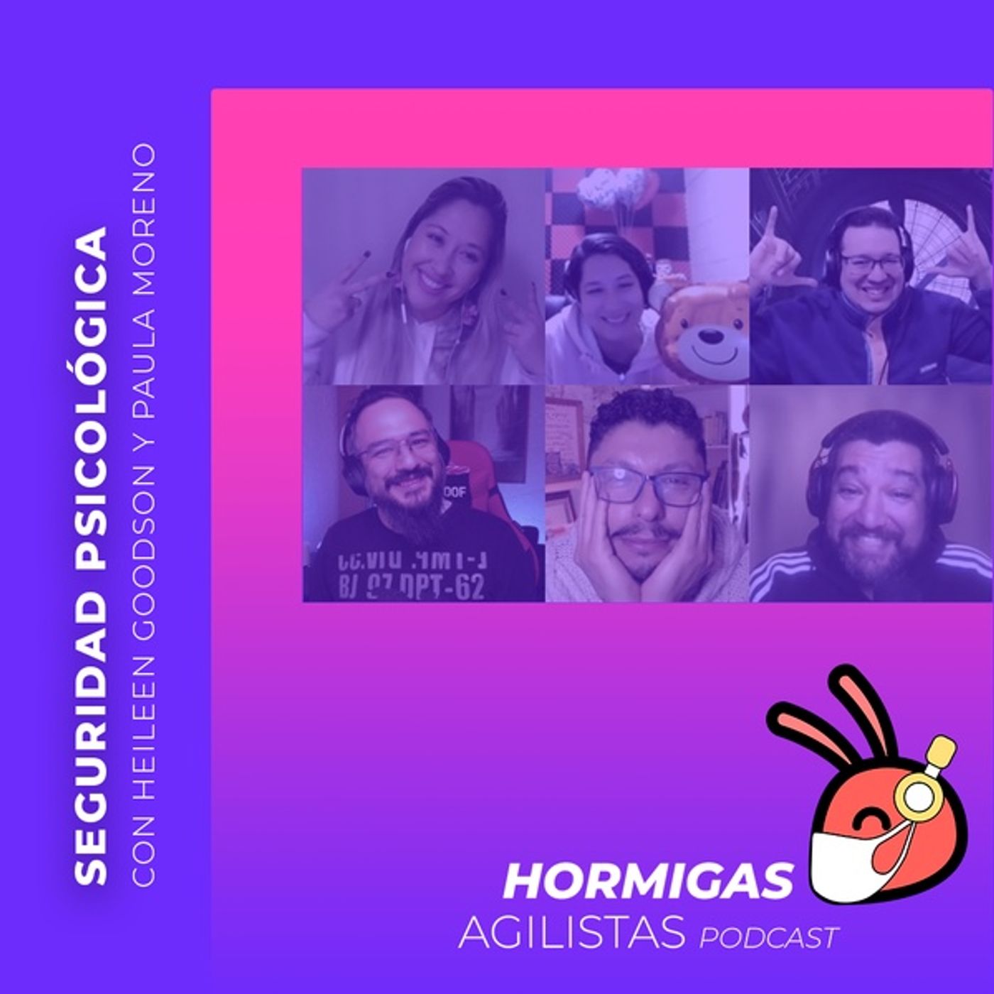 EP74 - Seguridad Psicológica con Heileen Goodson y Paula Moreno episode artwork
