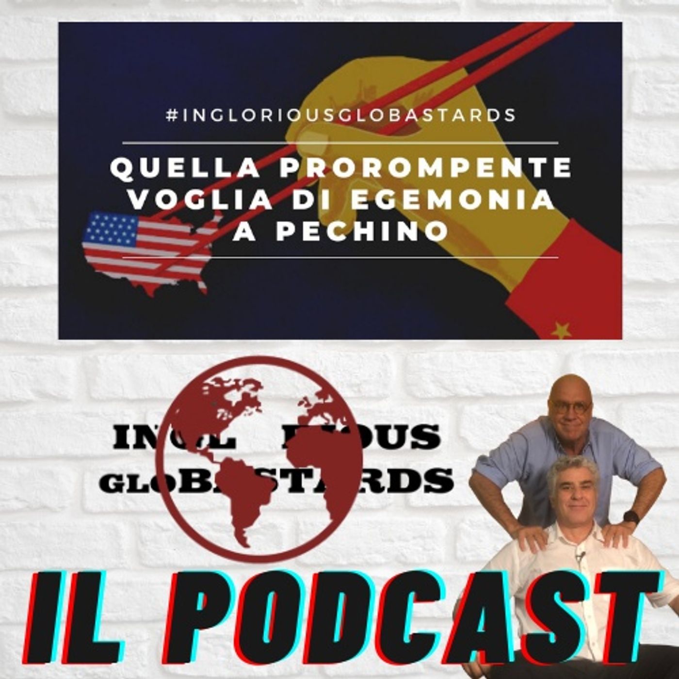 Inglorious Globastards - PODCAST
