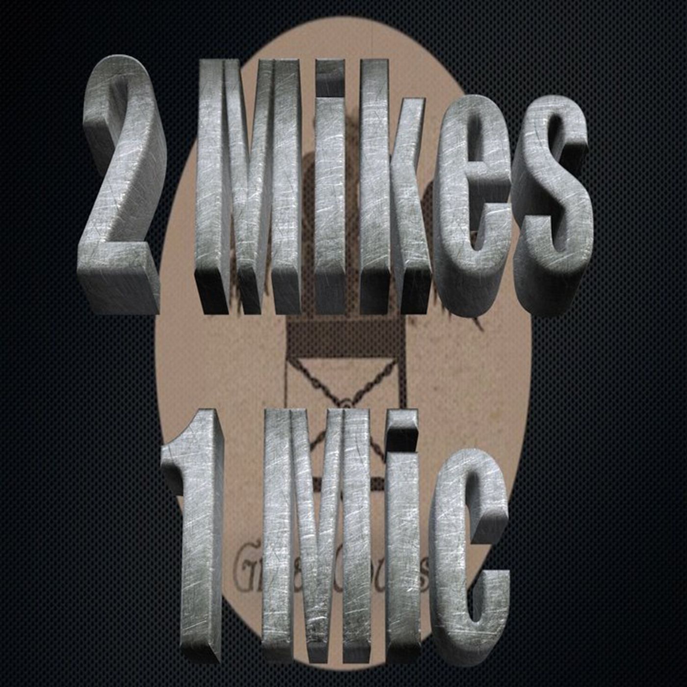 2Mikes1Mic Podcast