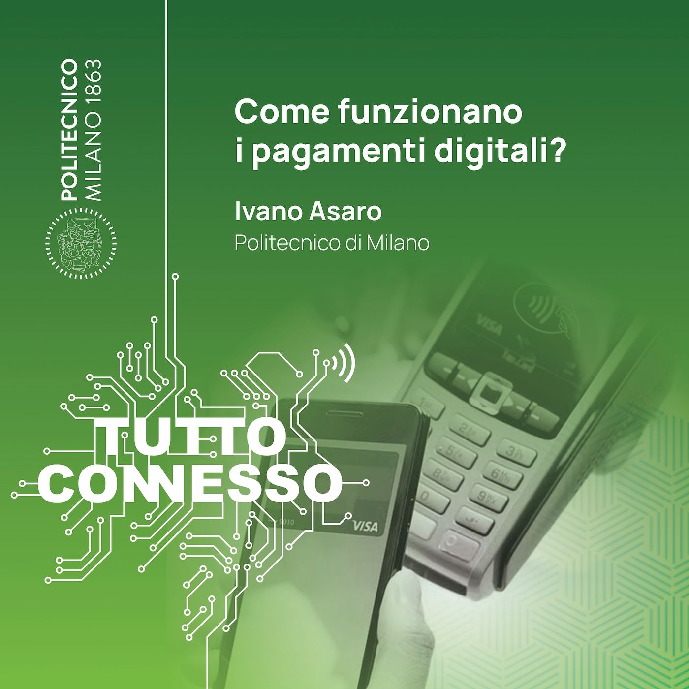 Come funzionano i pagamenti digitali? Con Ivano Asaro