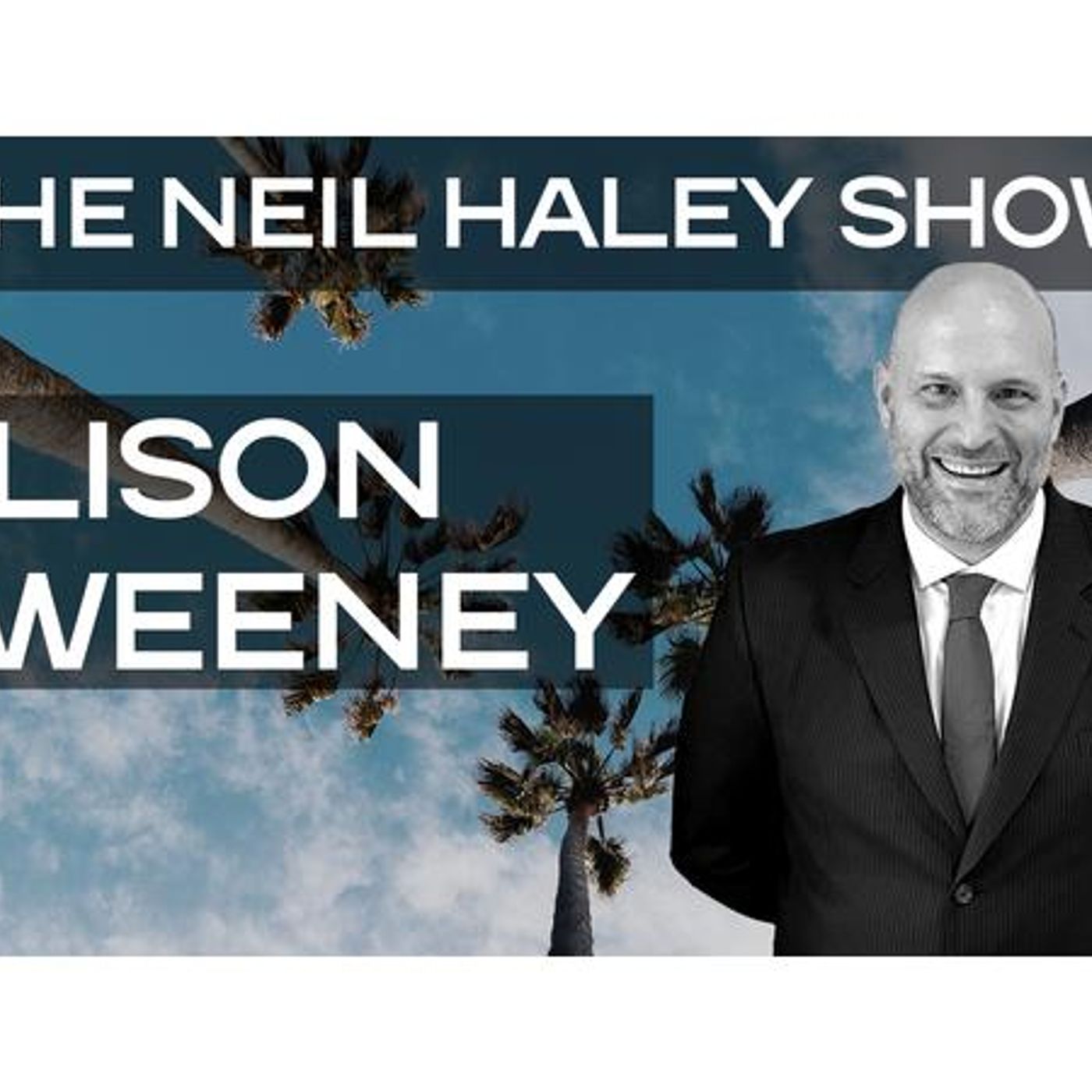 The Neil Haley Show