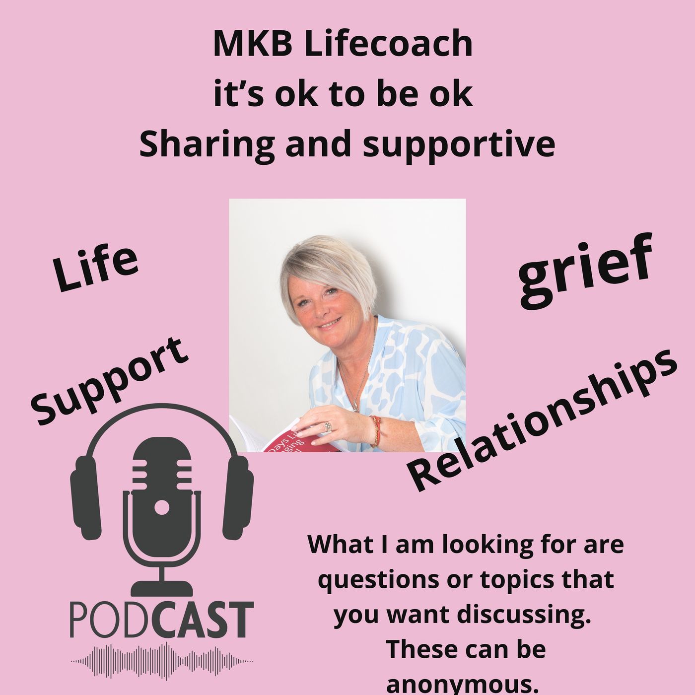 MKB Life Coach – It’s Okay  To Be Okay