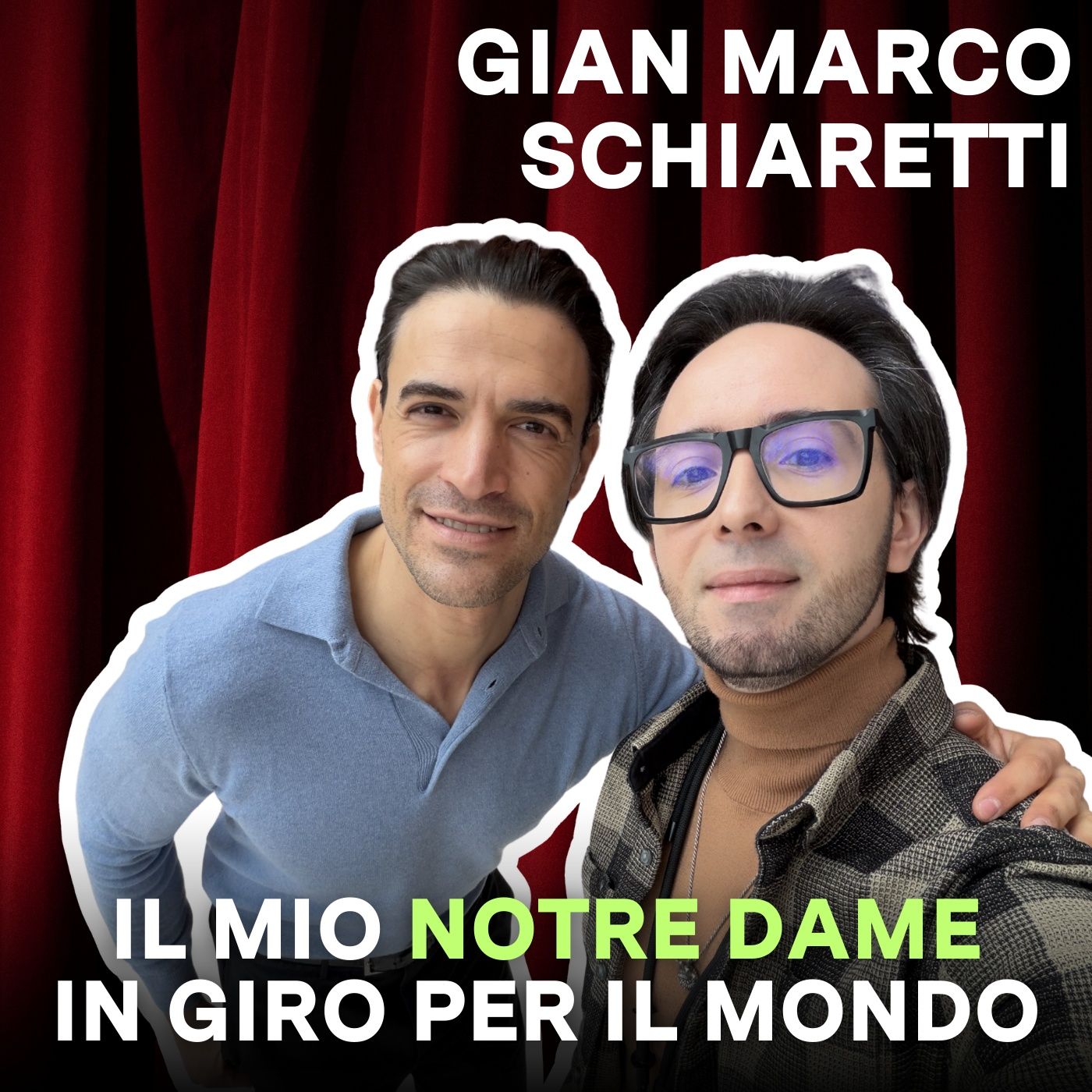 GIAN MARCO SCHIARETTI | Il mio Notre Dame in giro per il mondo episode artwork