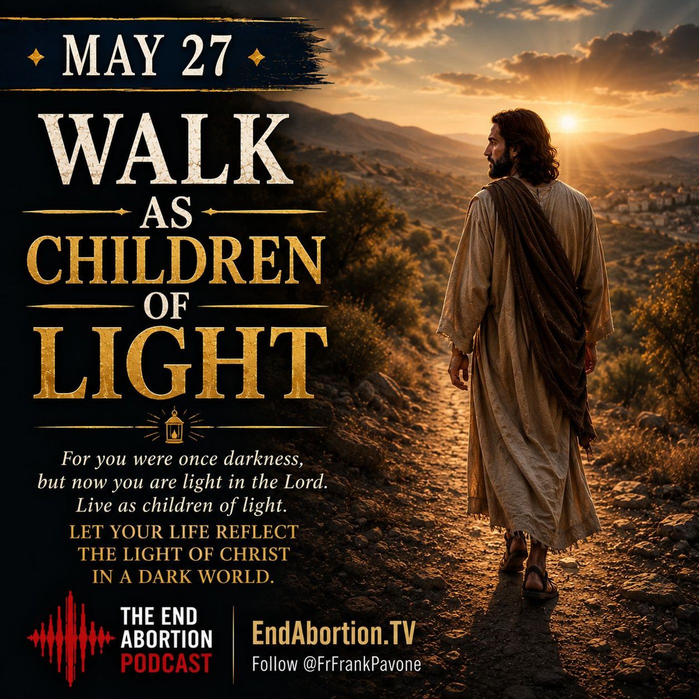 The End Abortion Podcast: Obedience to Truth: 5-27-2026 episode artwork