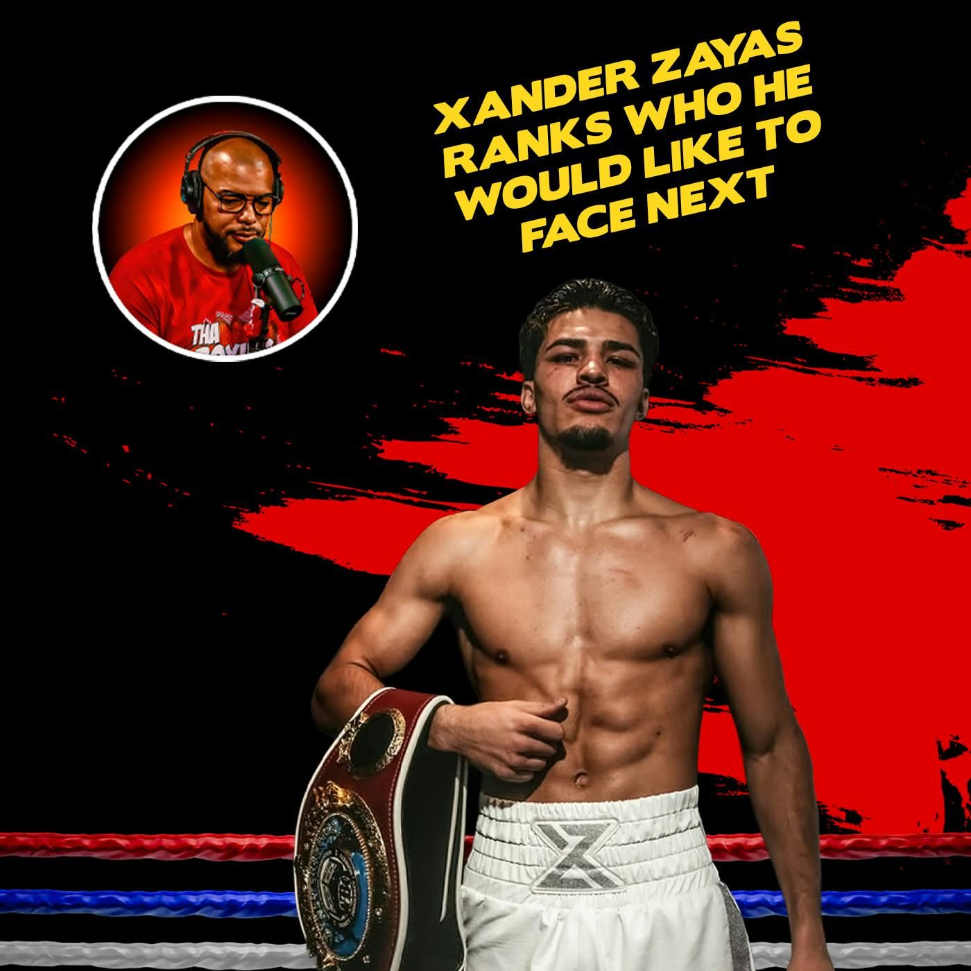 ☎️ Xander Zayas Targets Ortiz, Fundora, or Boots Ennis: Dream Fights or Nightmare Matchups❓ episode artwork