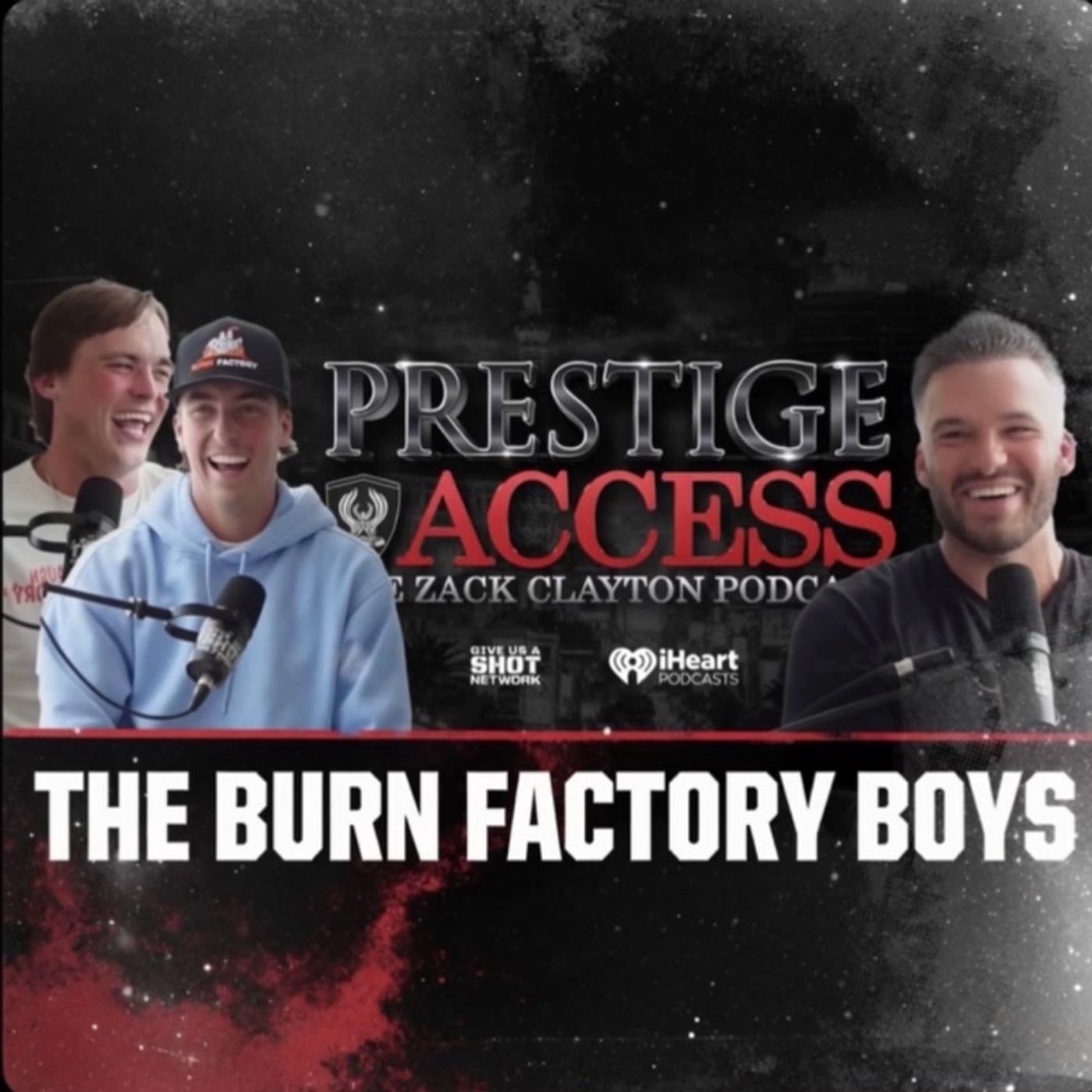 Prestige Access  #18- The Burn Factory Boys episode artwork