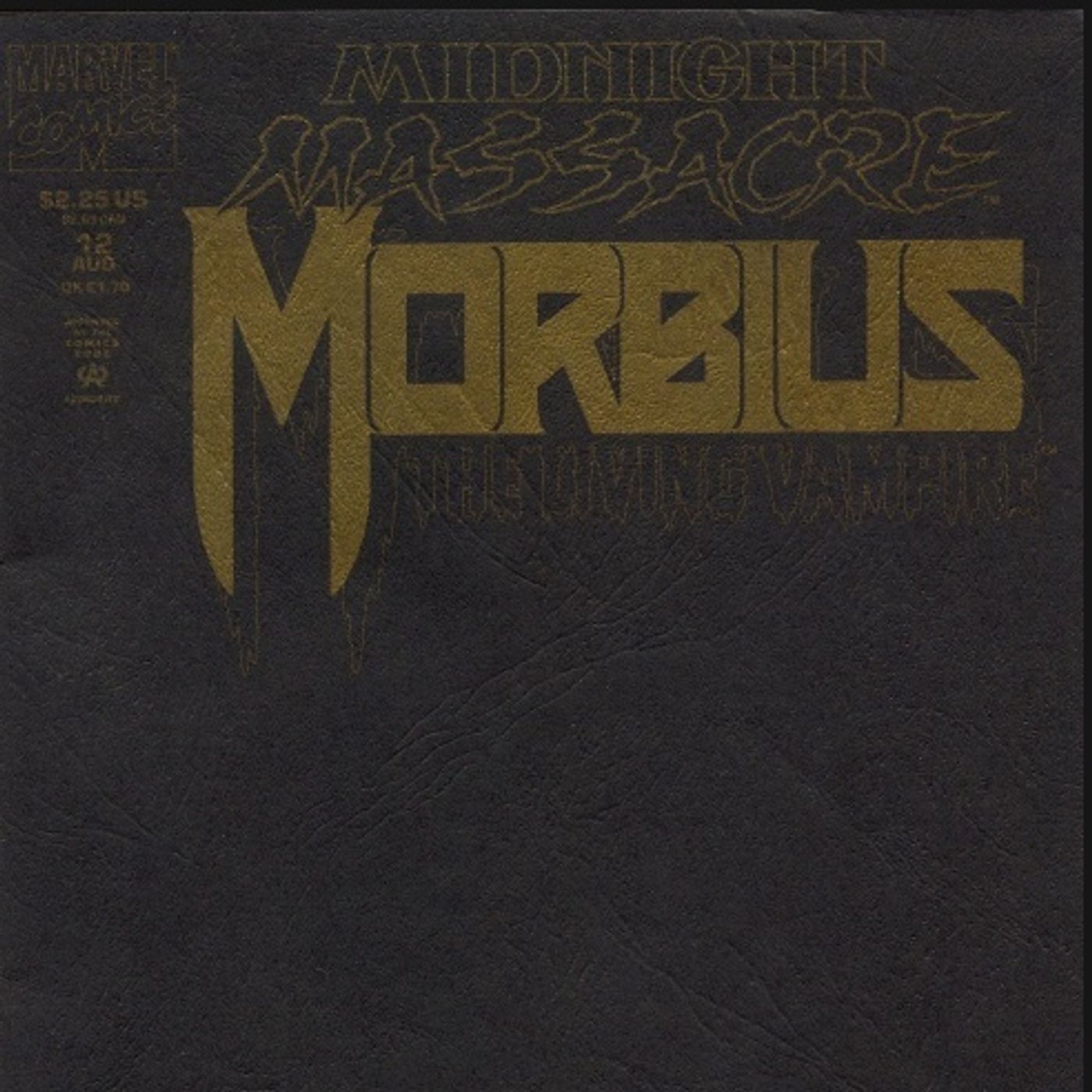 Unspoken Issues #153.4 Midnight Massacre - Morbius: The Living Vampire #12 episode artwork