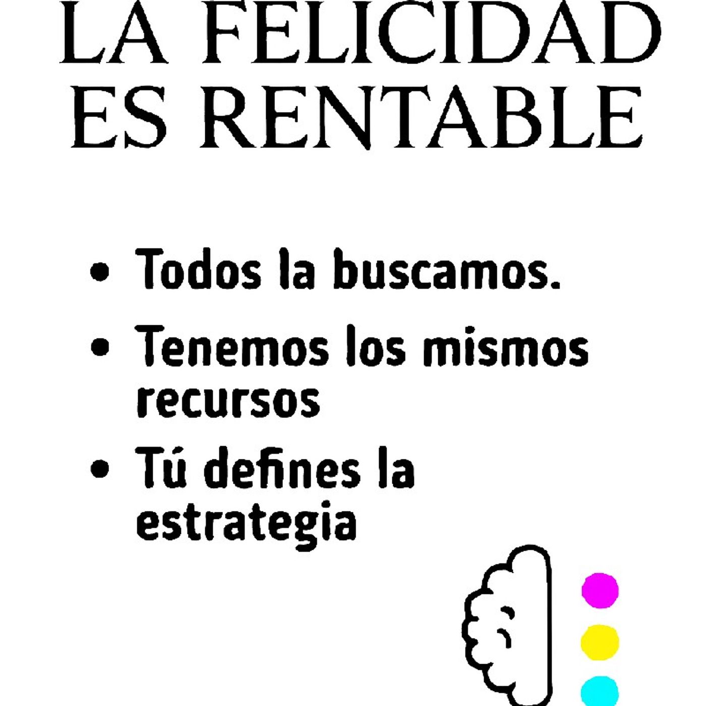 La Felicidad es Rentable.mp3 episode artwork