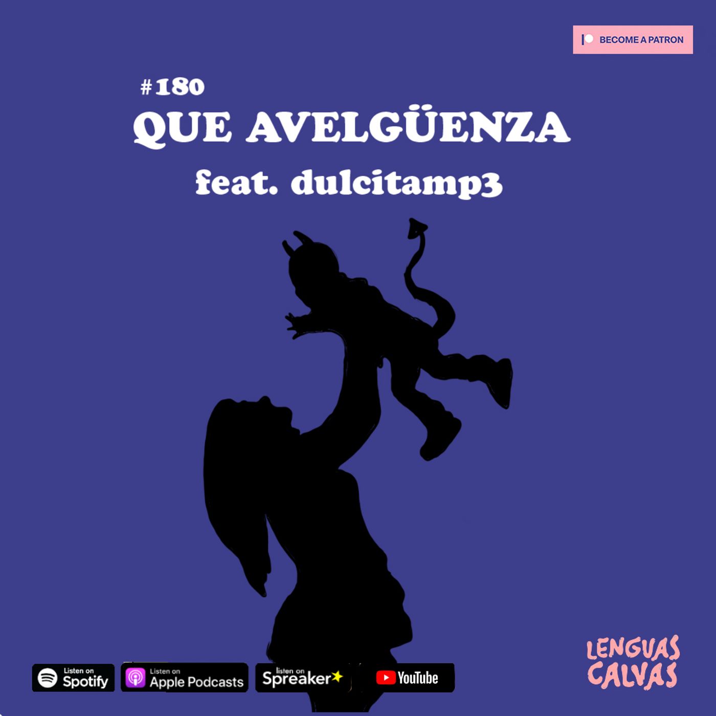 #180 Que Avelgüenza ft Dulcita