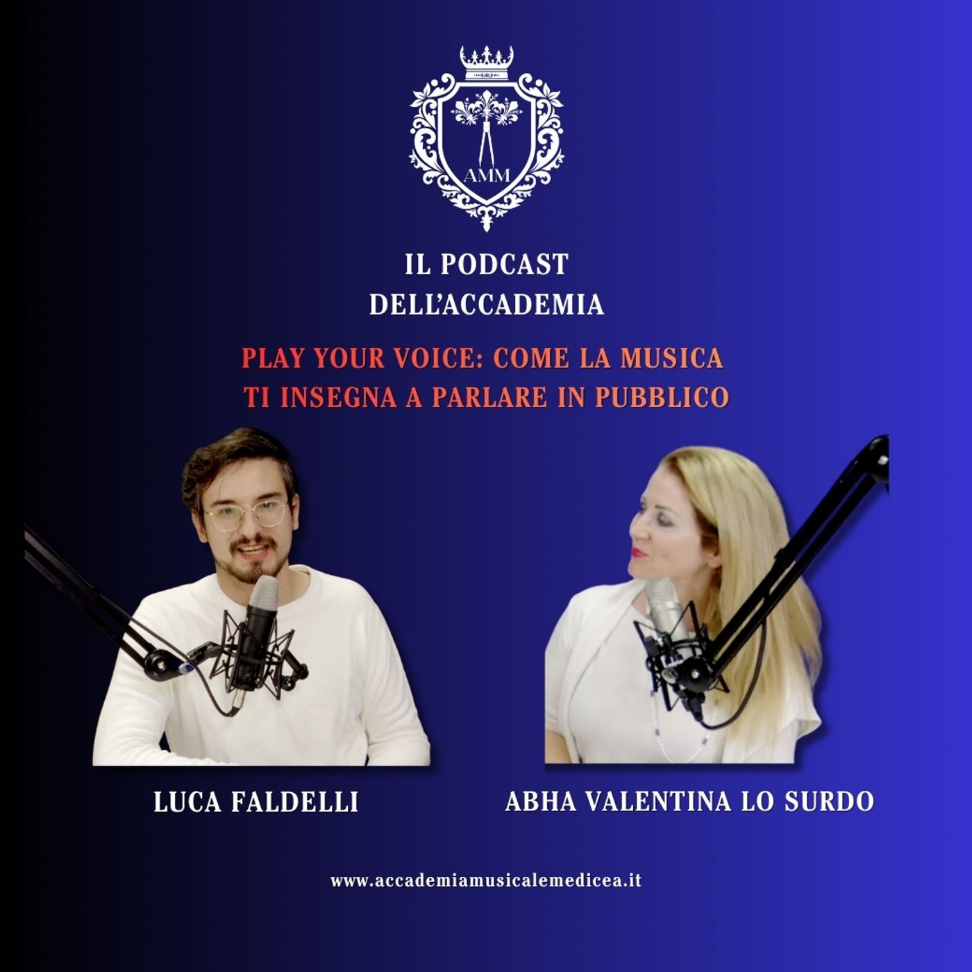 Play Your Voice: come la musica ti insegna a parlare in pubblico | IL PODCAST DELL'ACCADEMIA #05
