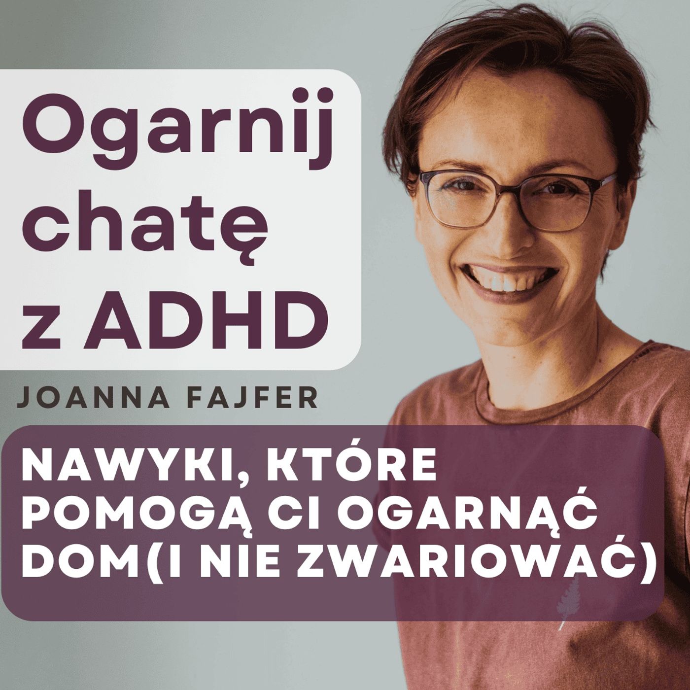 Ogarnij chatę z ADHD