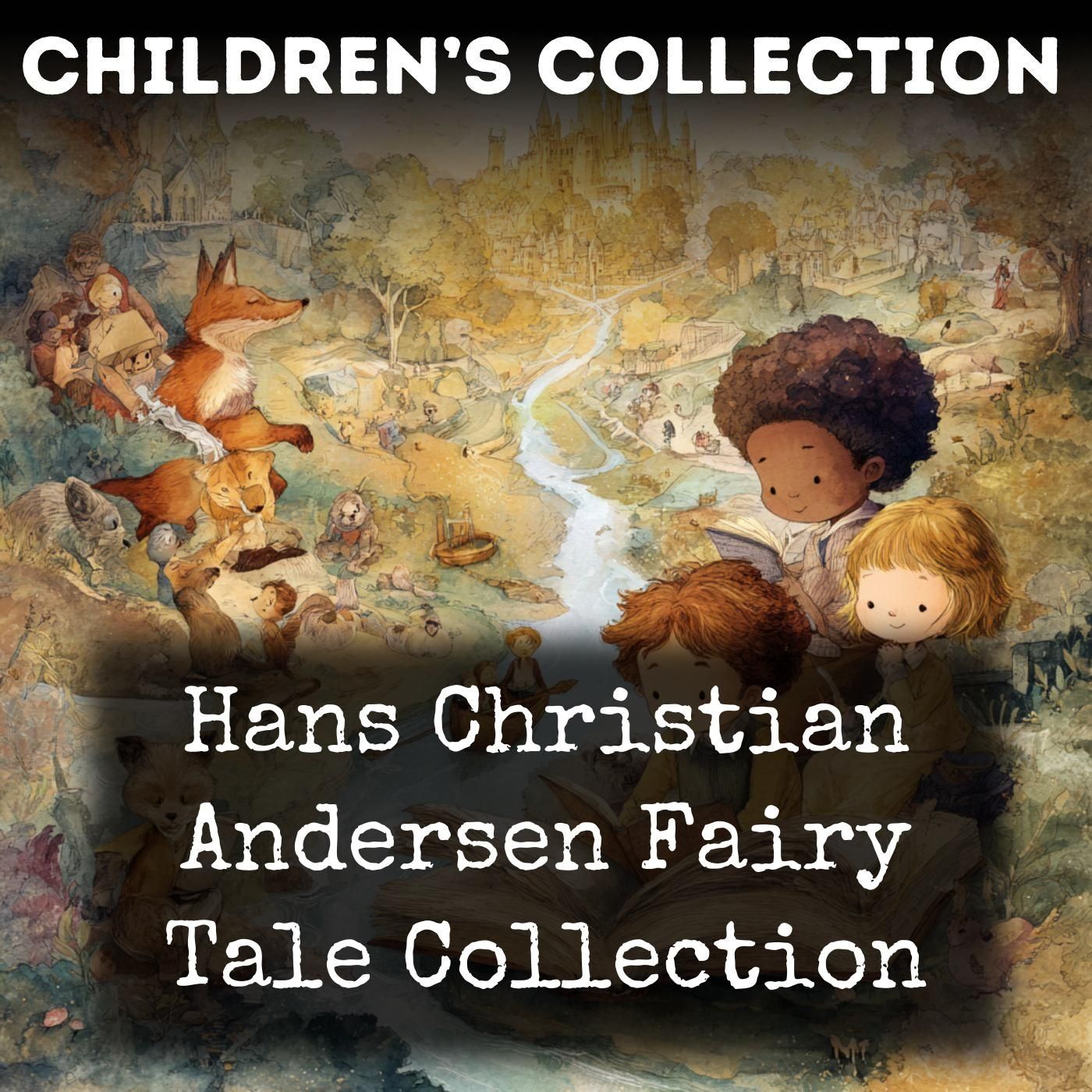 Hans Christian Andersen-  Fairytales and Short Stories