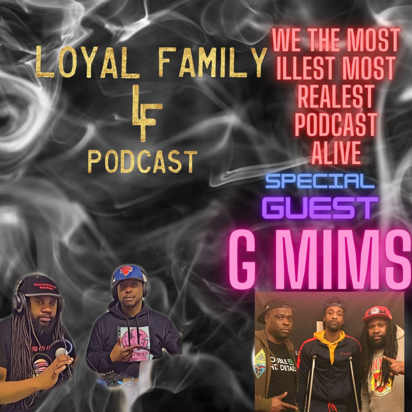 Loyal Family LF PODCAST