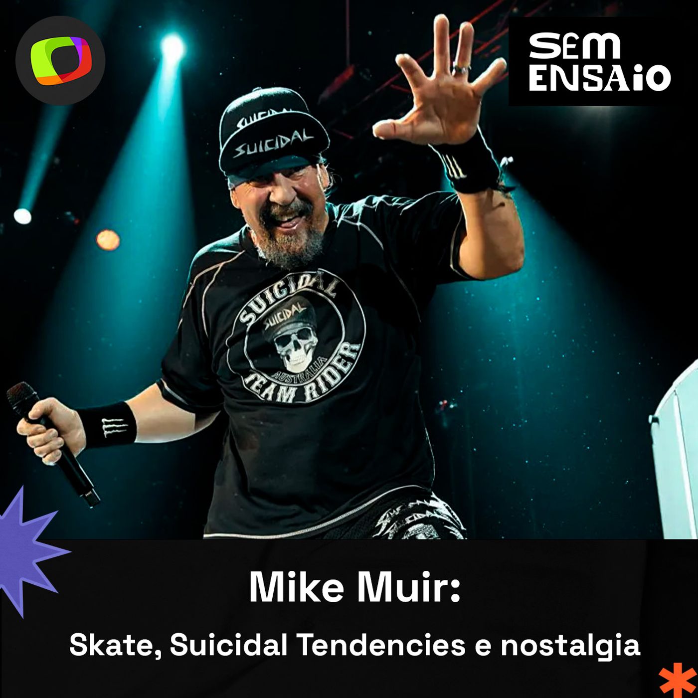 #26: "Eu amo estar no Brasil": Mike Muir, da Suicidal Tendencies, fala com o Sem Ensaio