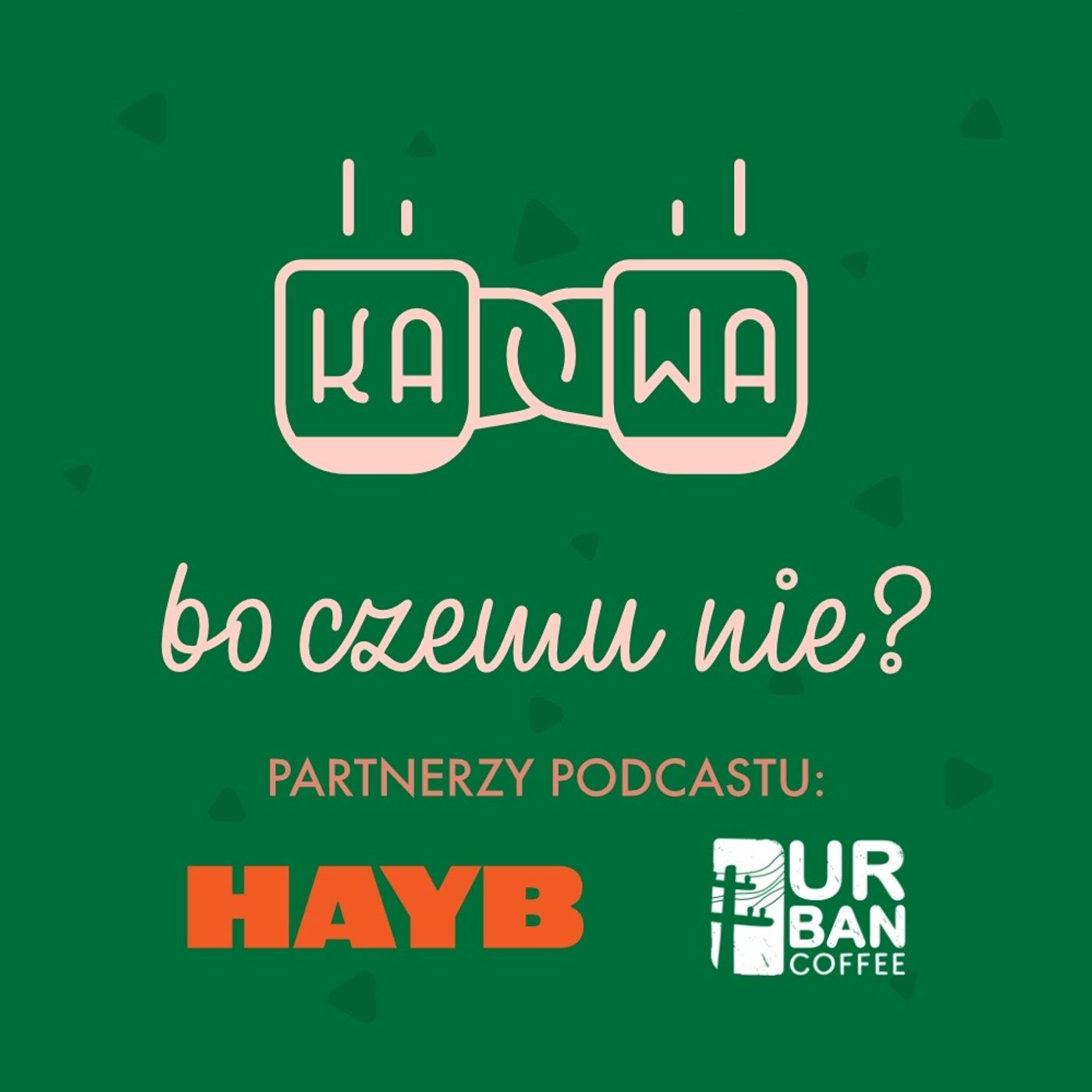 #037 – Kawa w miejskiej dżungli (Urban Coffee)