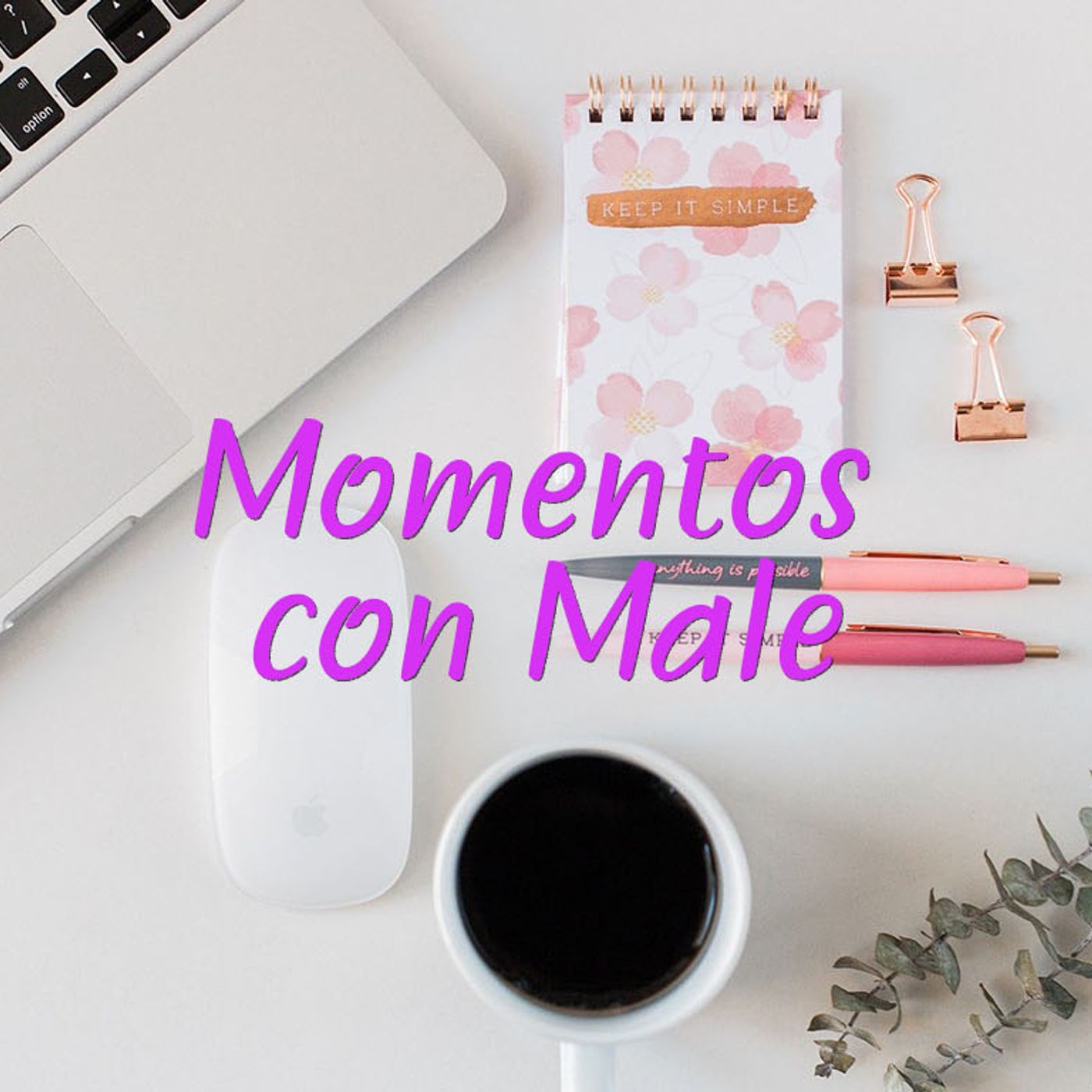 Momentos con Male Temporada 4