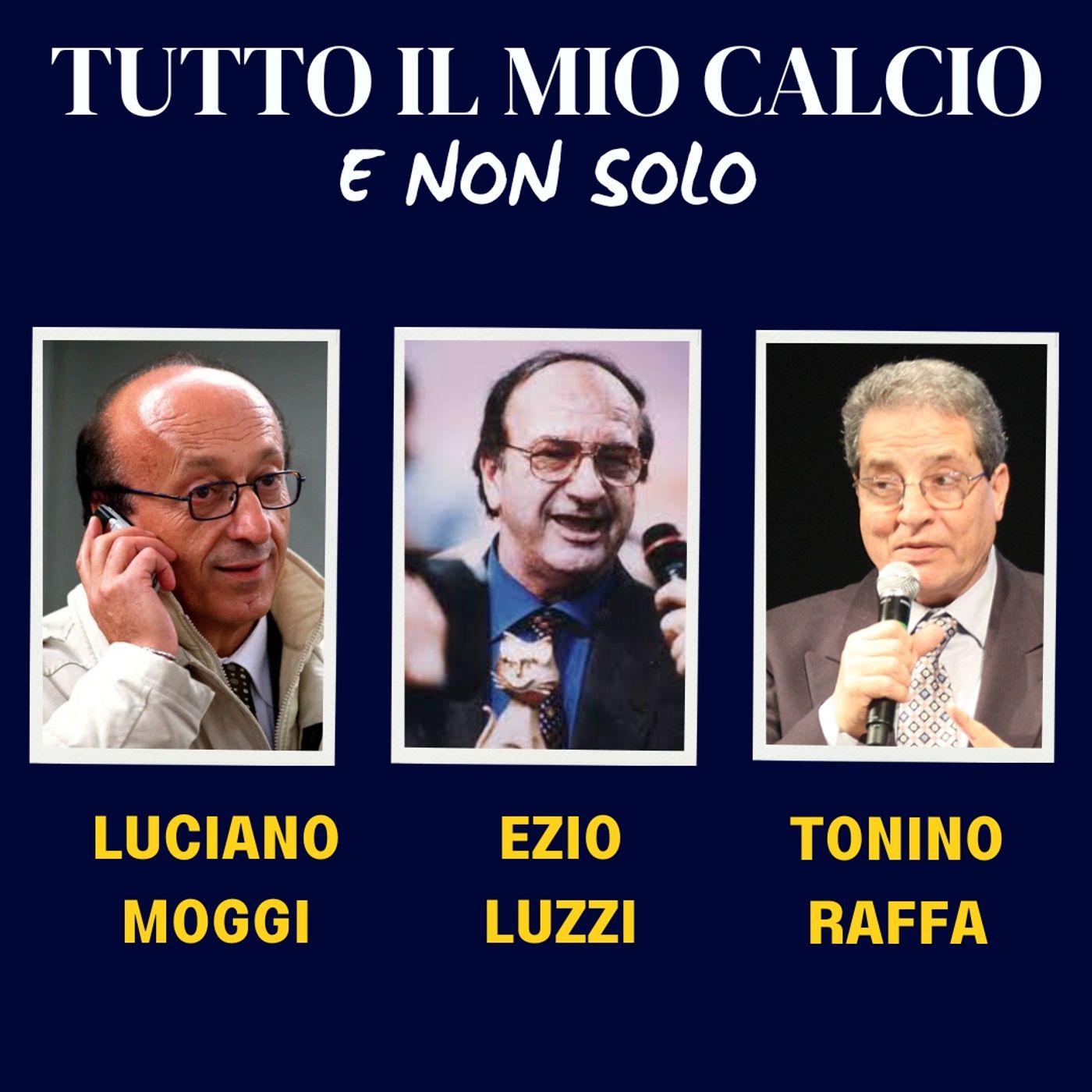 TUTTO IL MIO CALCIO E NON SOLO con LUCIANO MOGGI (15/4/'25) episode artwork