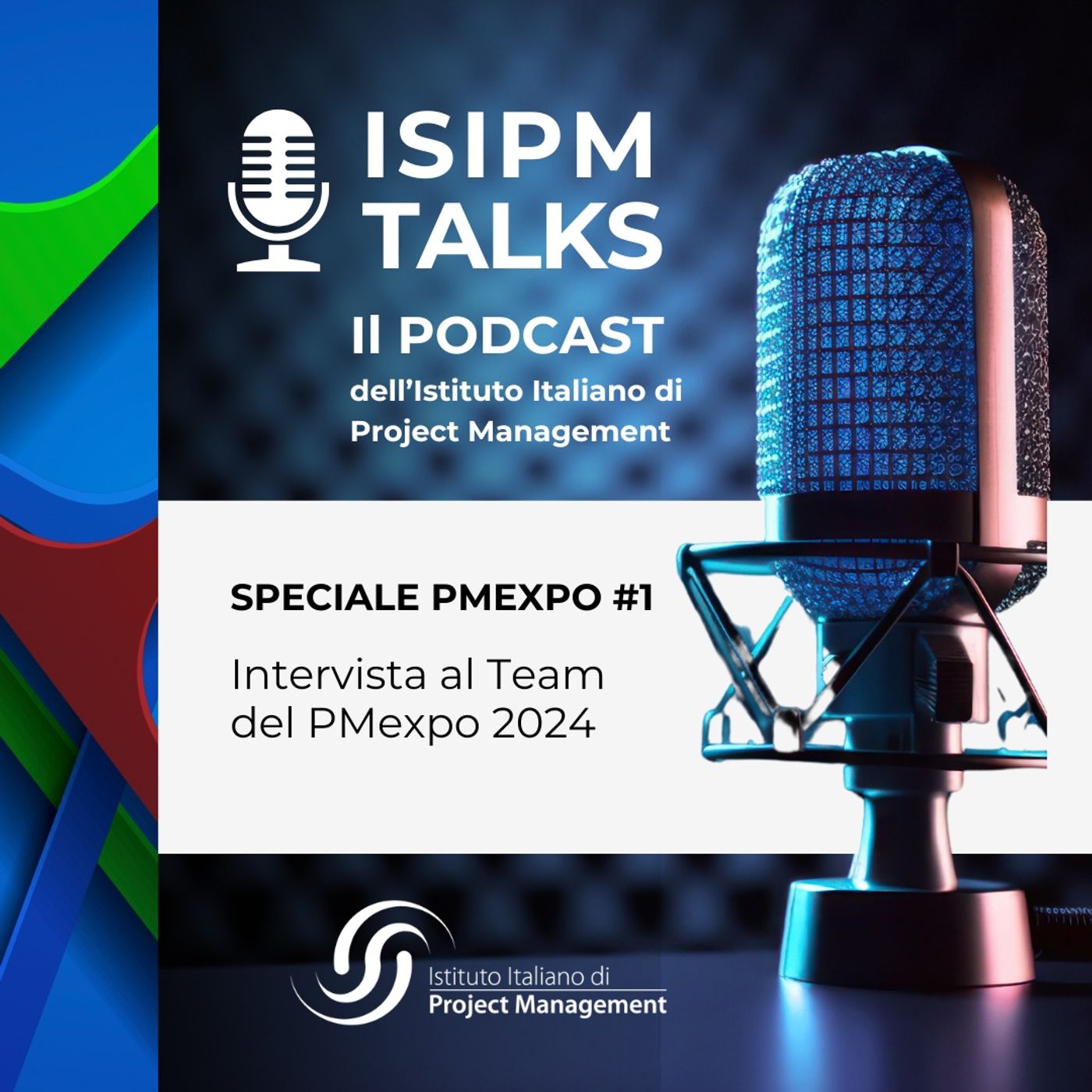 #1 Speciale PMexpo 2024 - Intervista al Team dell'Evento 2024