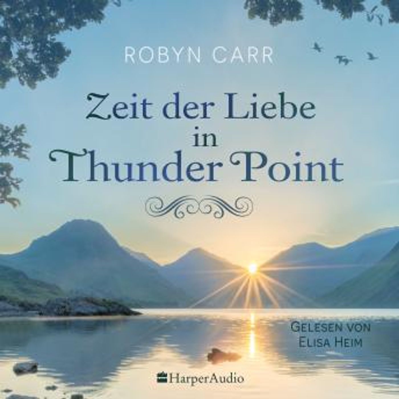 [German] - Zeit der Liebe in Thunder Point (ungekürzt) by Robyn Carr episode artwork