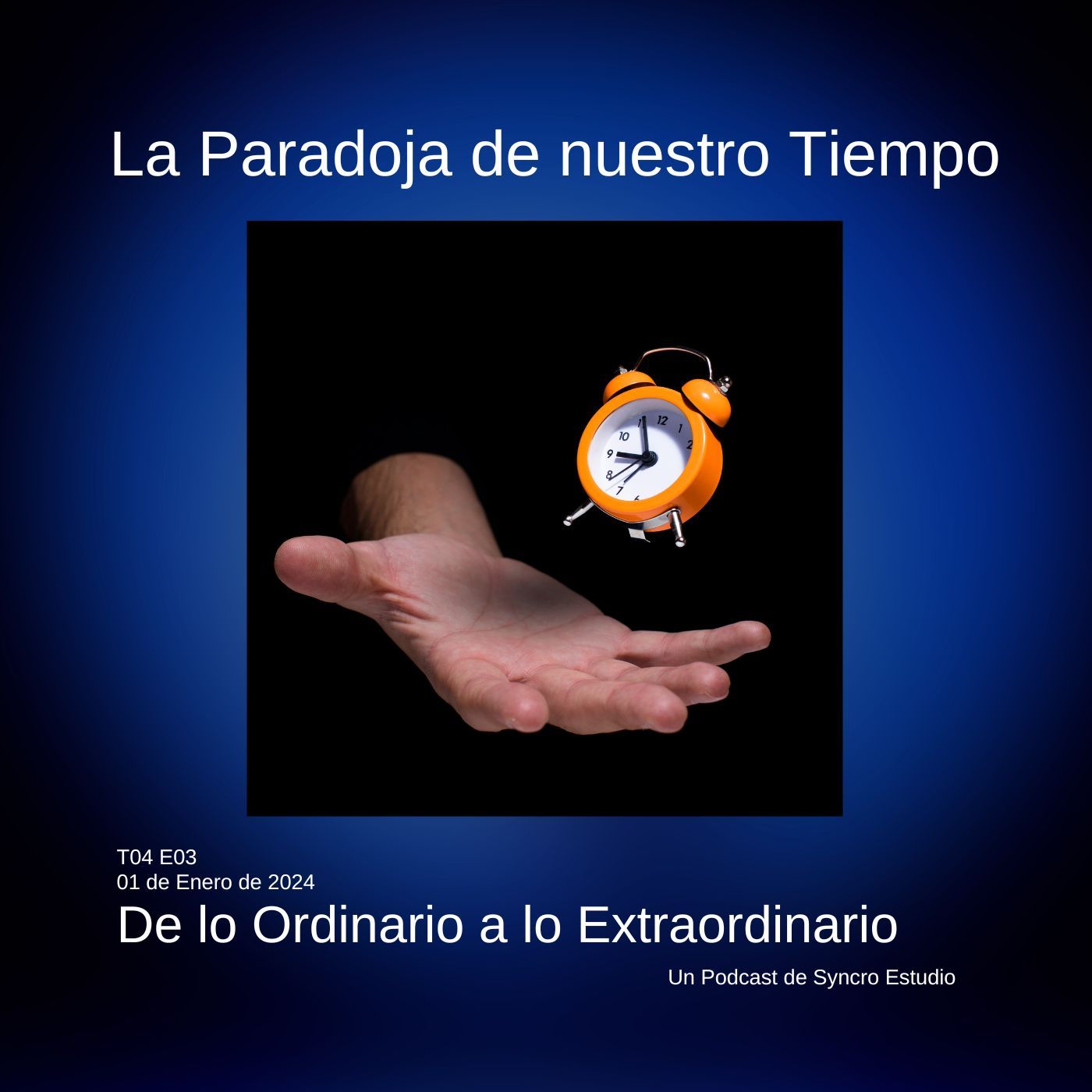 De lo Ordinario a lo Extraordinario