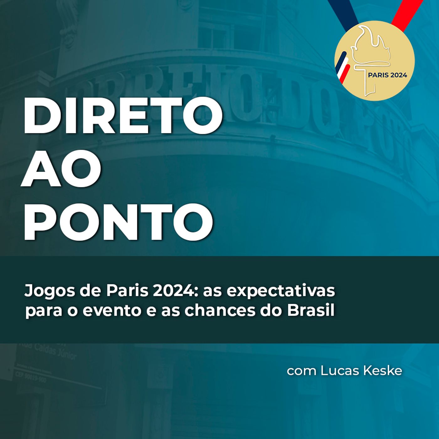Jogos de Paris 2024: as expectativas para o evento e as chances do Brasil episode artwork