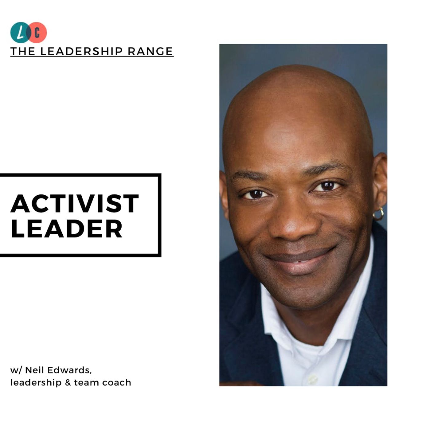 Activist Leader (w/ Neil Edwards)
