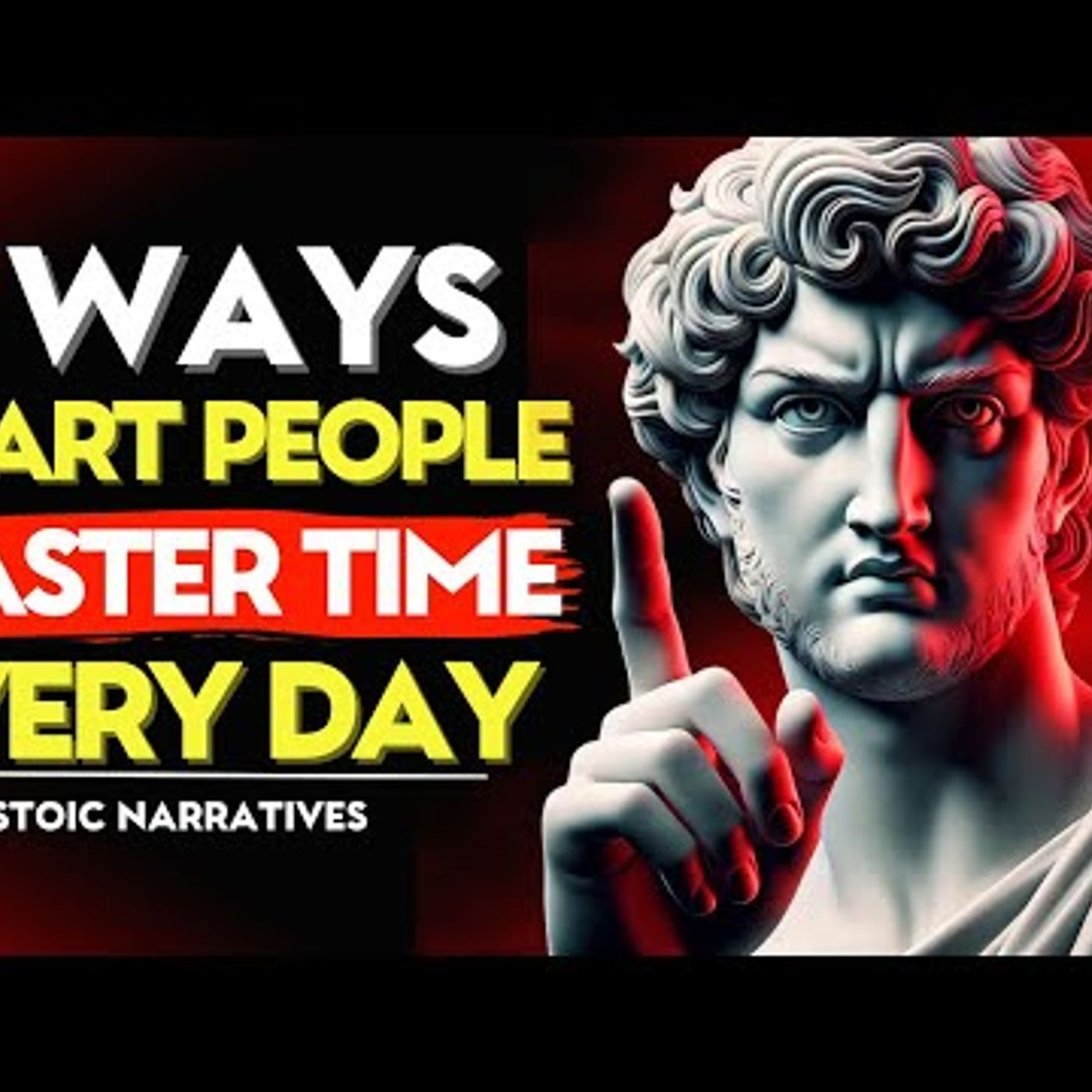 7 TIME MANAGEMENT HACKS Smart People Use EVERY DAY _ Stoic Philosophy episode artwork